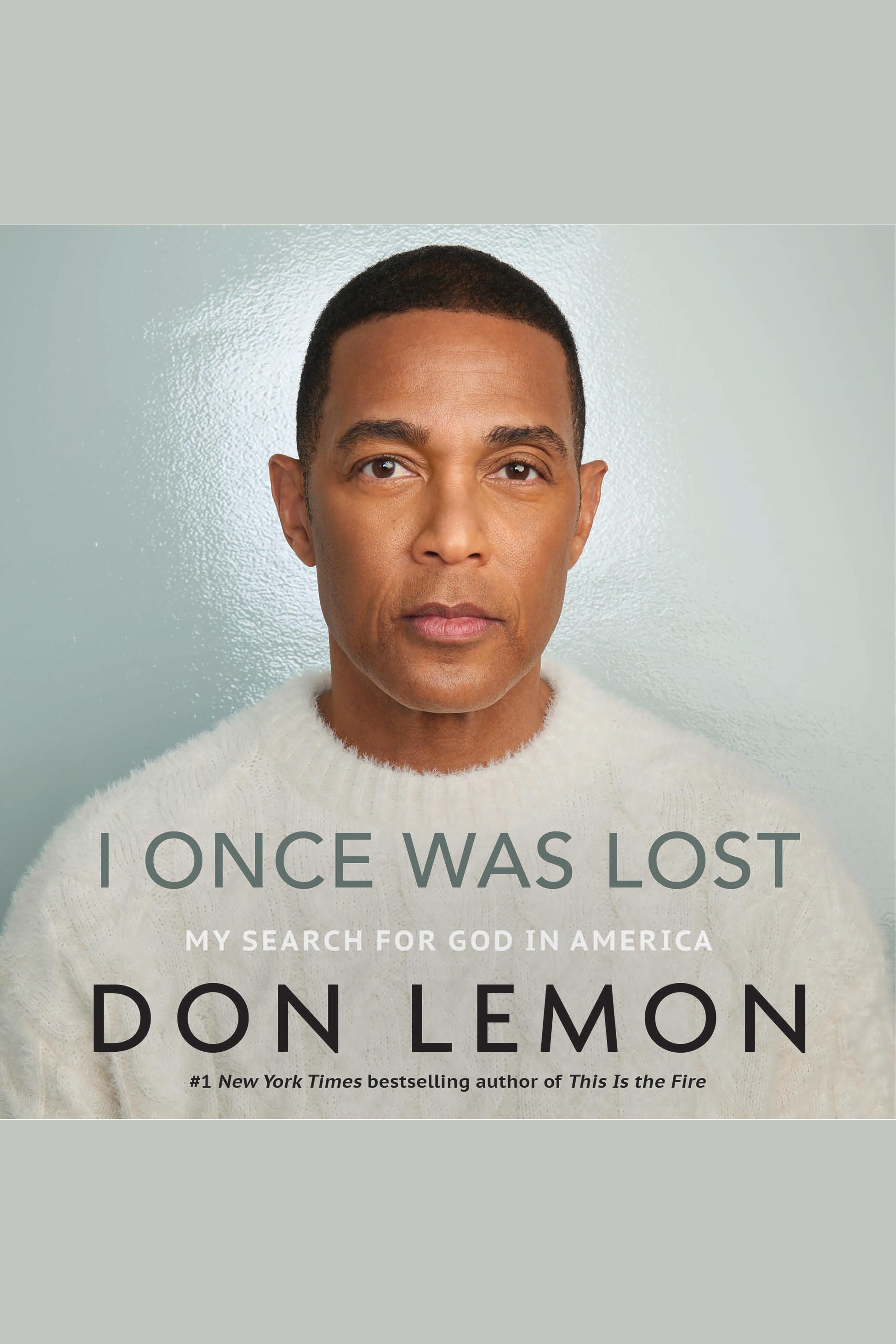 I Once Was Lost My Search for God in America cover image