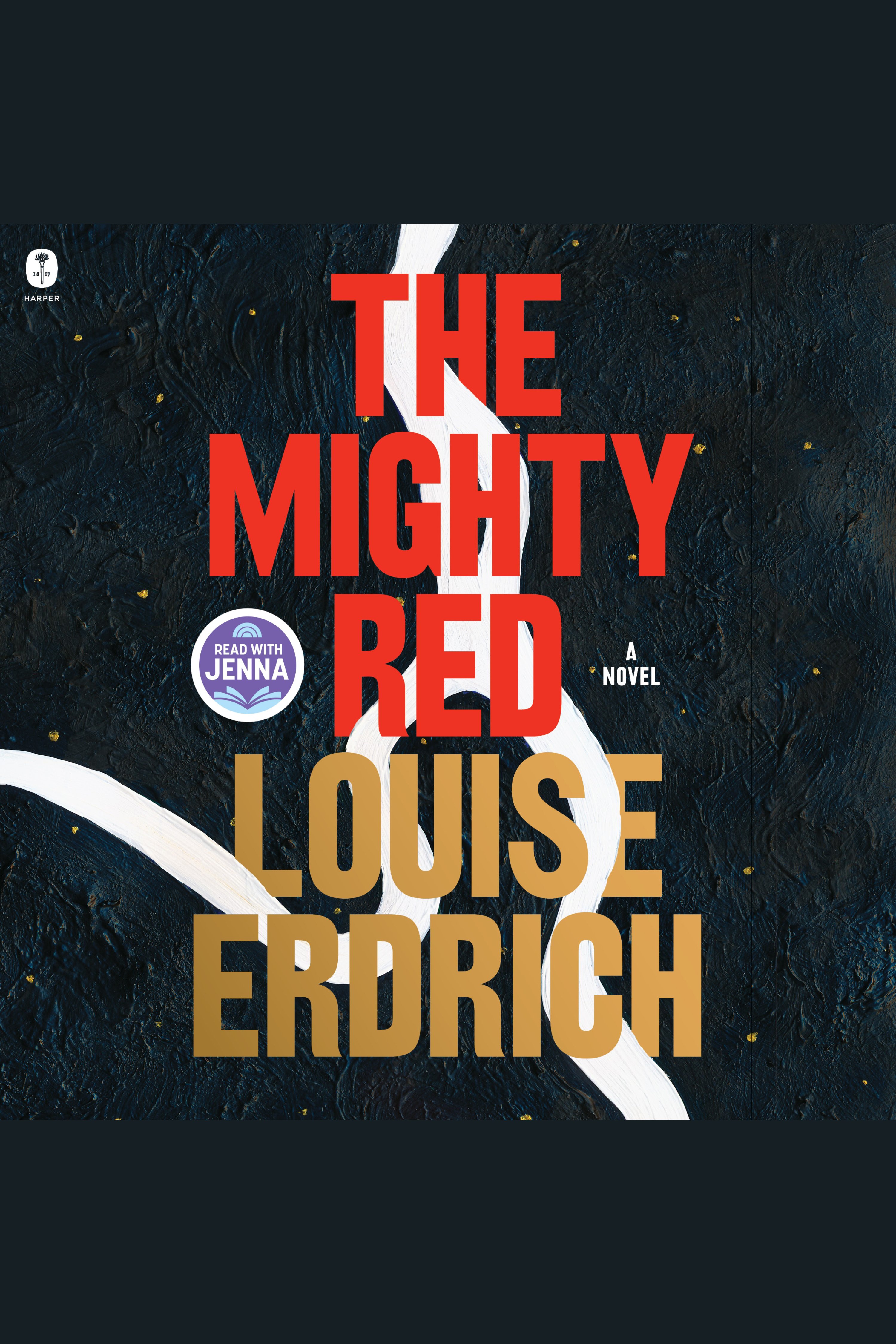 Cover image for The Mighty Red [electronic resource] : A Novel