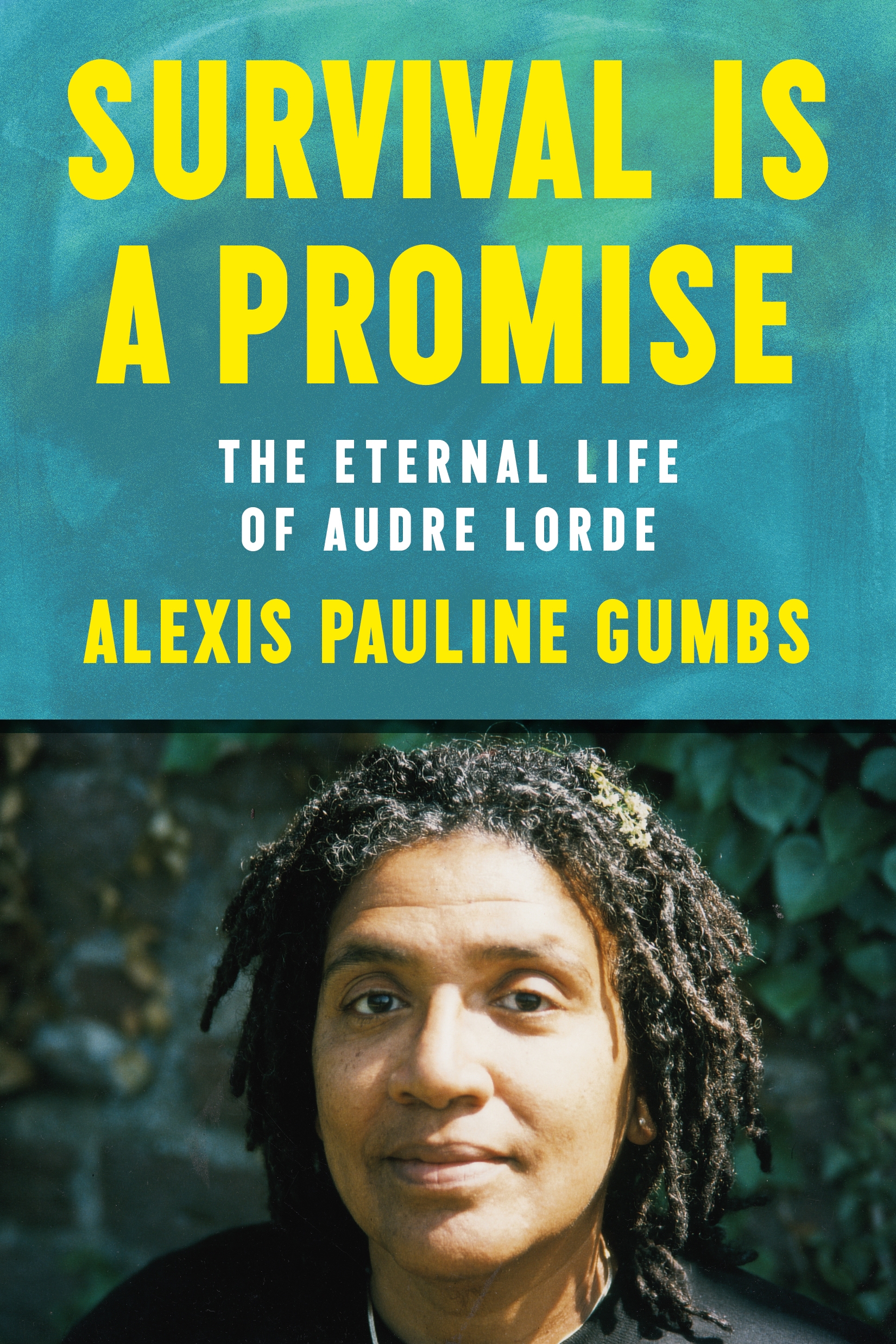 Umschlagbild für Survival Is a Promise [electronic resource] : The Eternal Life of Audre Lorde