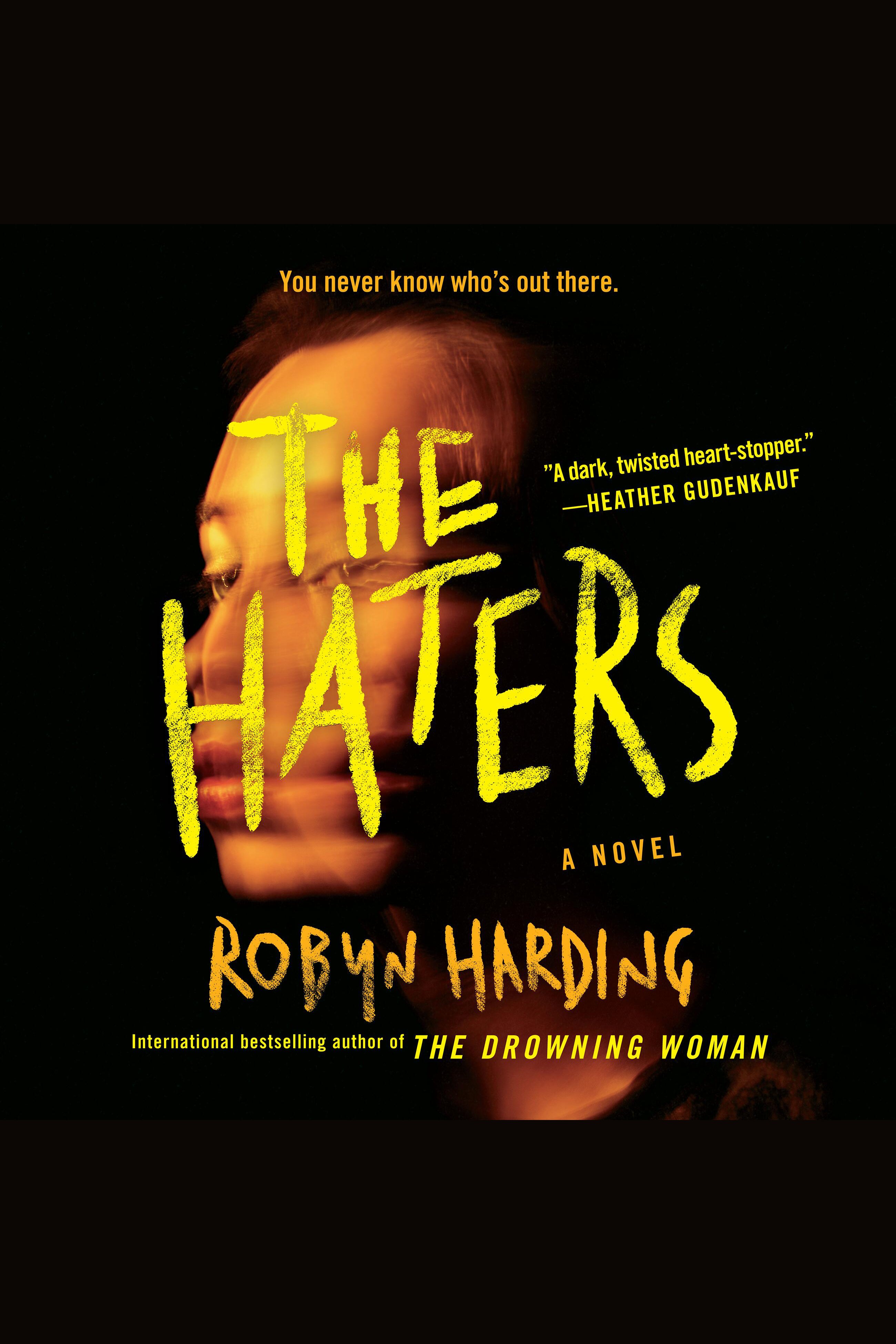Cover image for The Haters [electronic resource] :