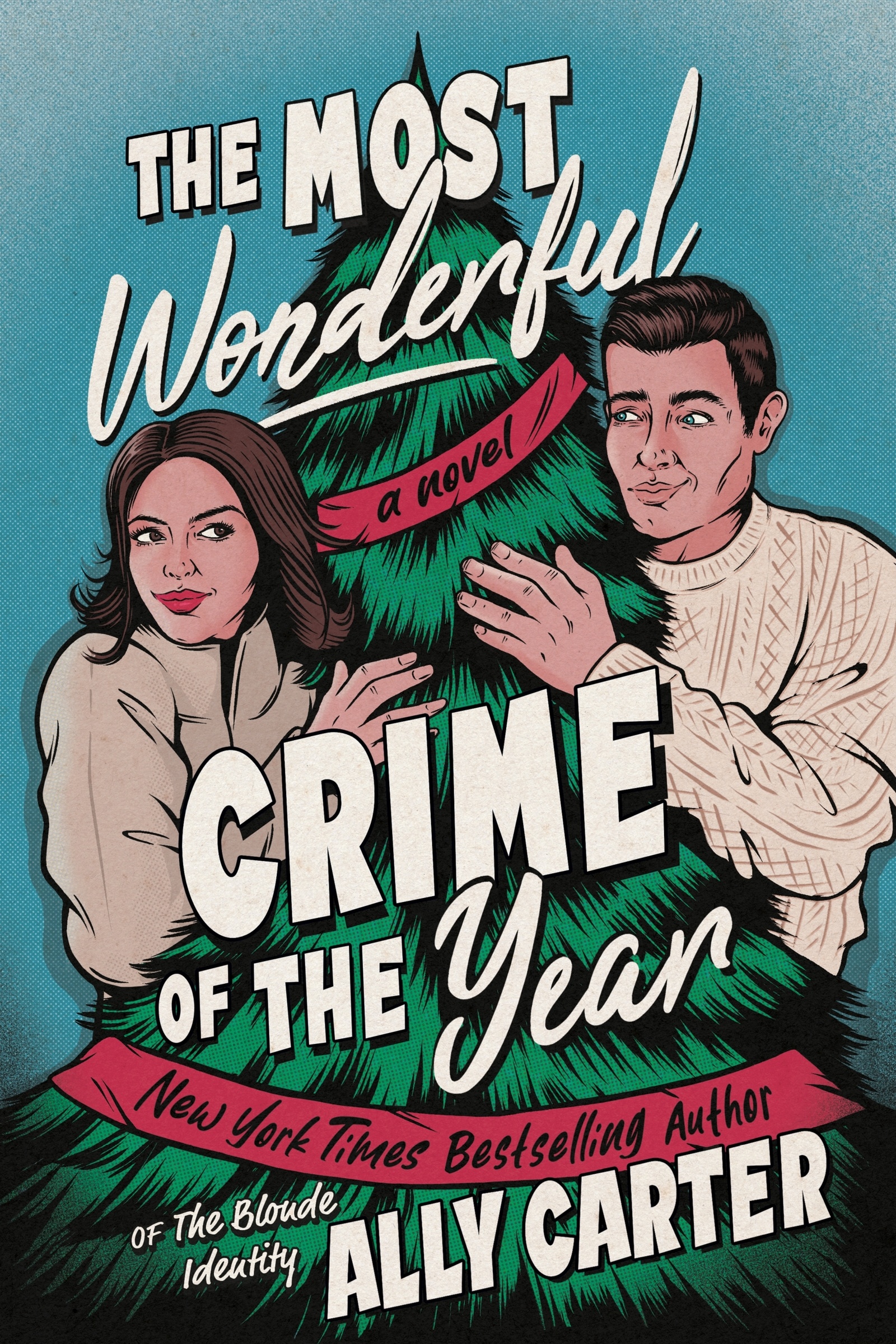Umschlagbild für The Most Wonderful Crime of the Year [electronic resource] : A Novel