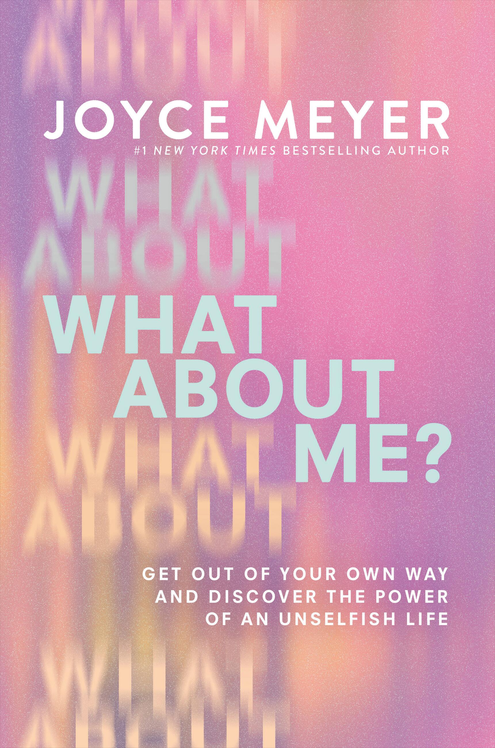 Umschlagbild für What About Me? [electronic resource] : Get Out of Your Own Way and Discover the Power of an Unselfish Life