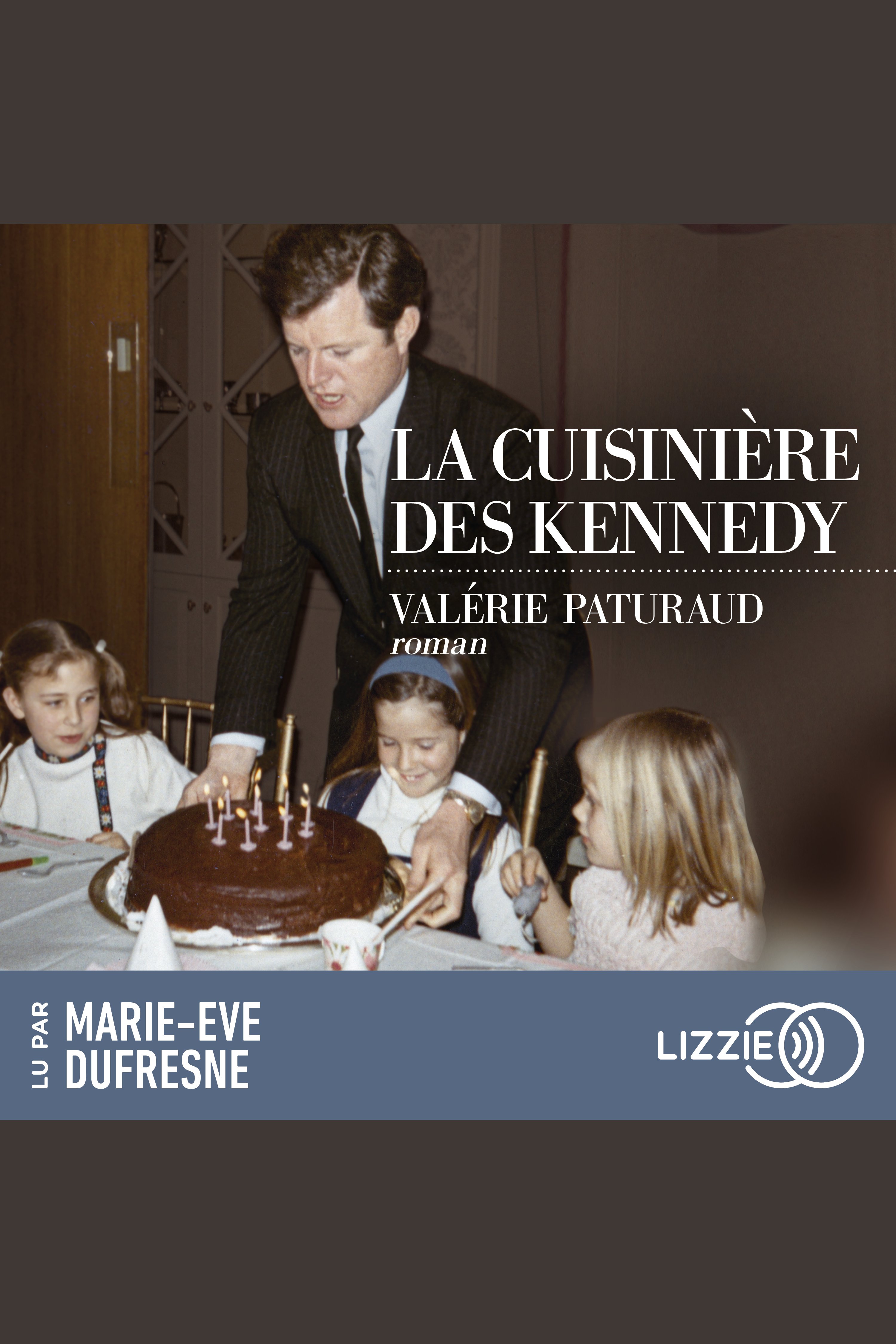 La cuisinière des Kennedy