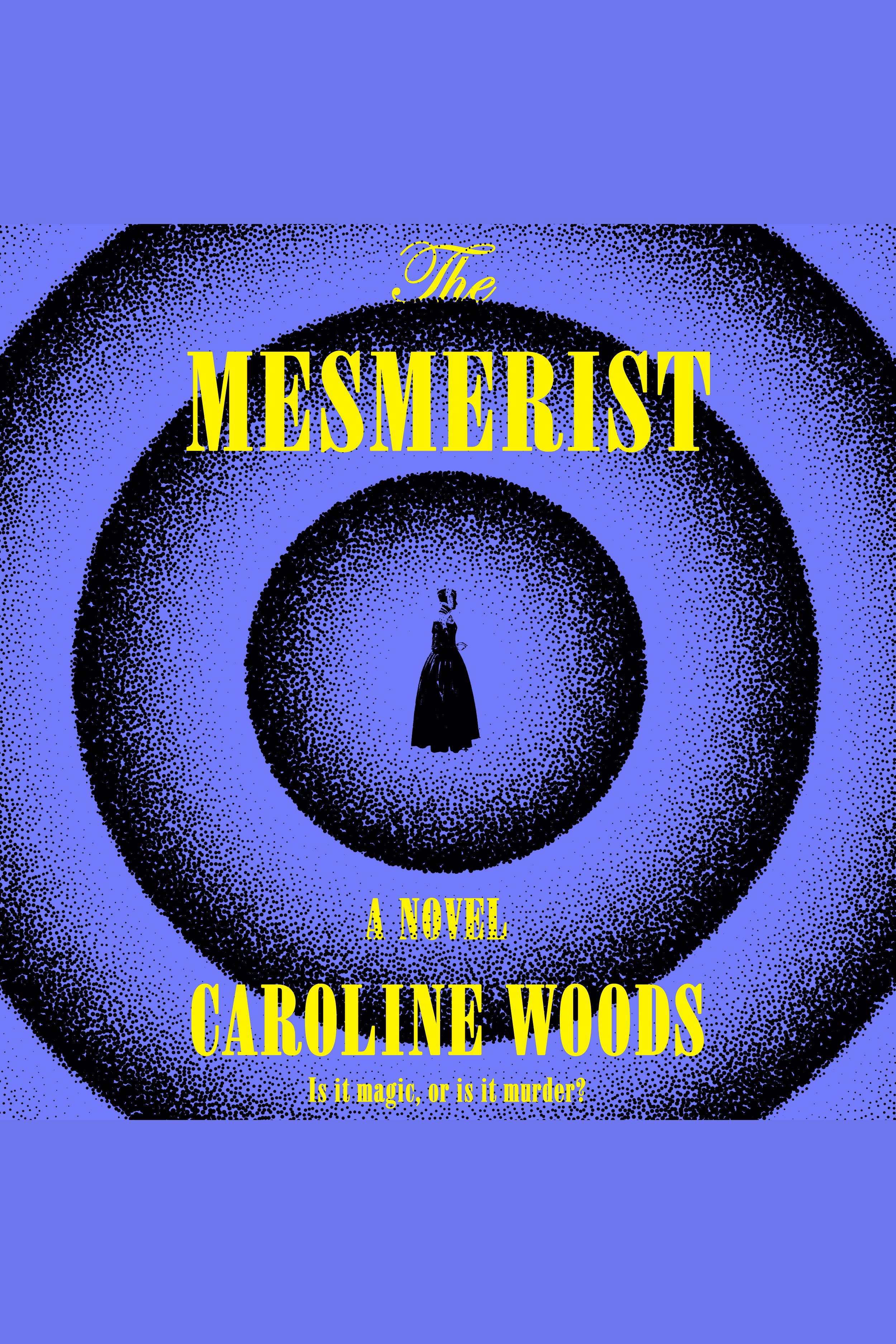 The Mesmerist cover image