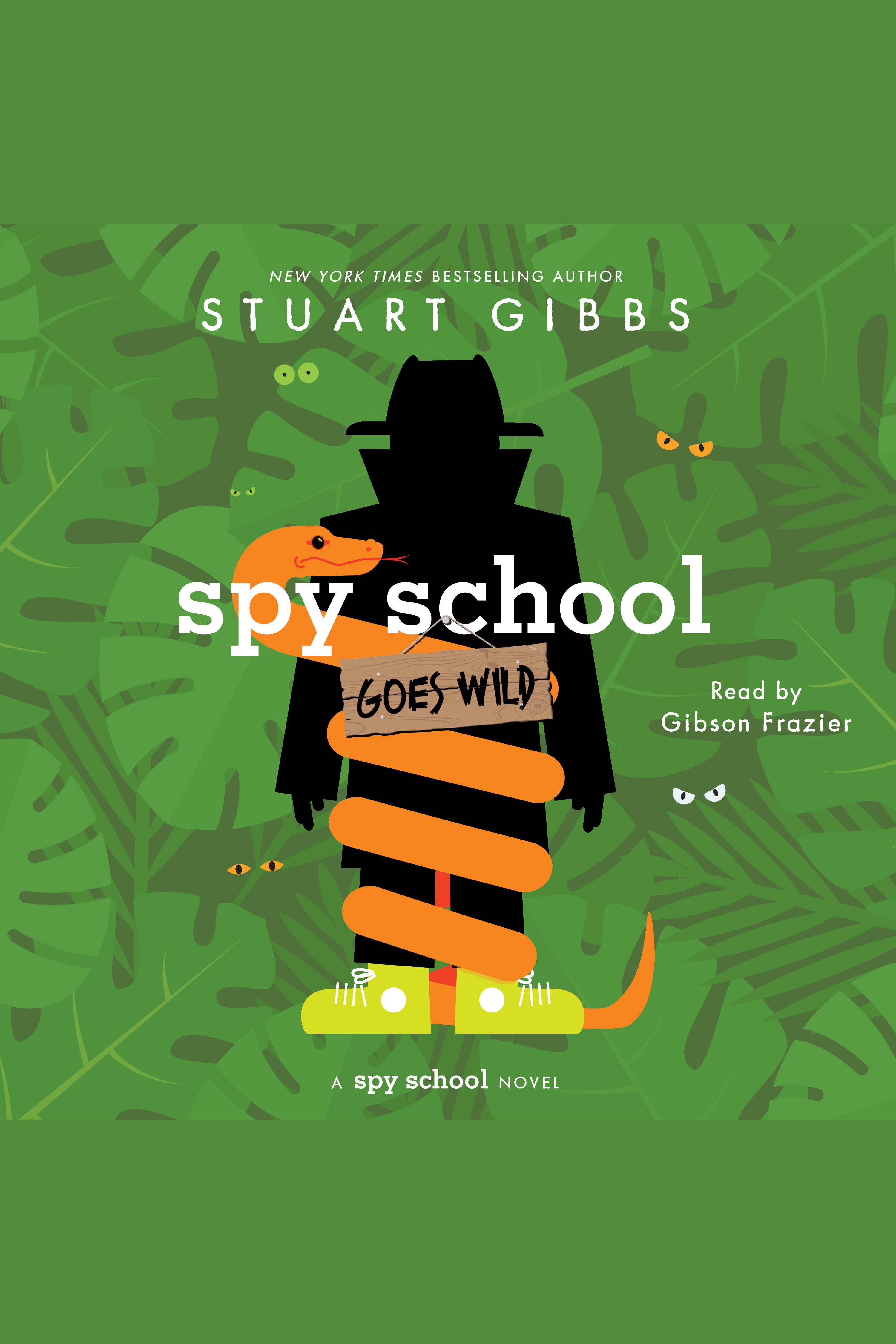 Spy School Goes Wild