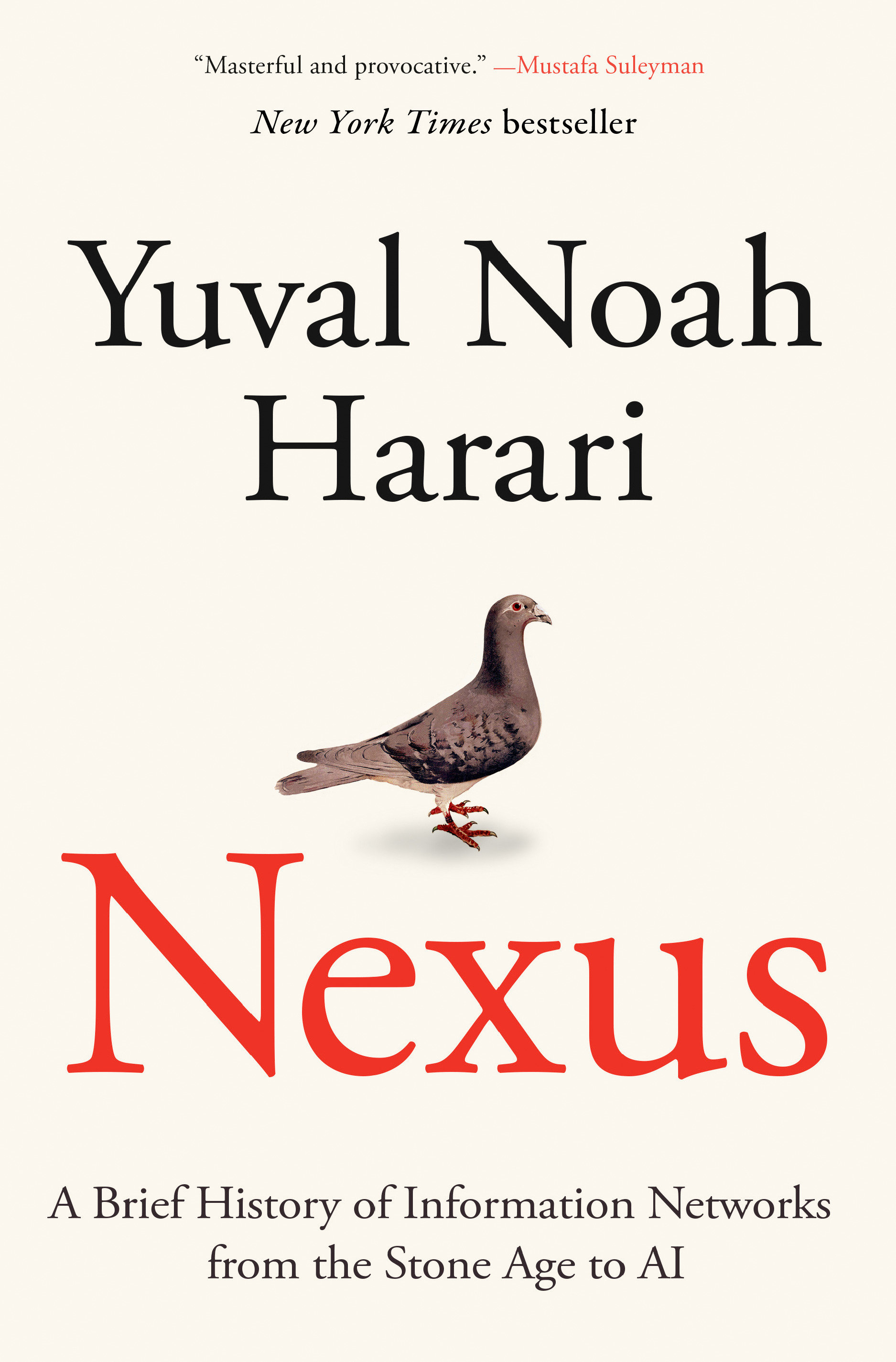 Cover image for Nexus [electronic resource] : A Brief History of Information Networks from the Stone Age to AI