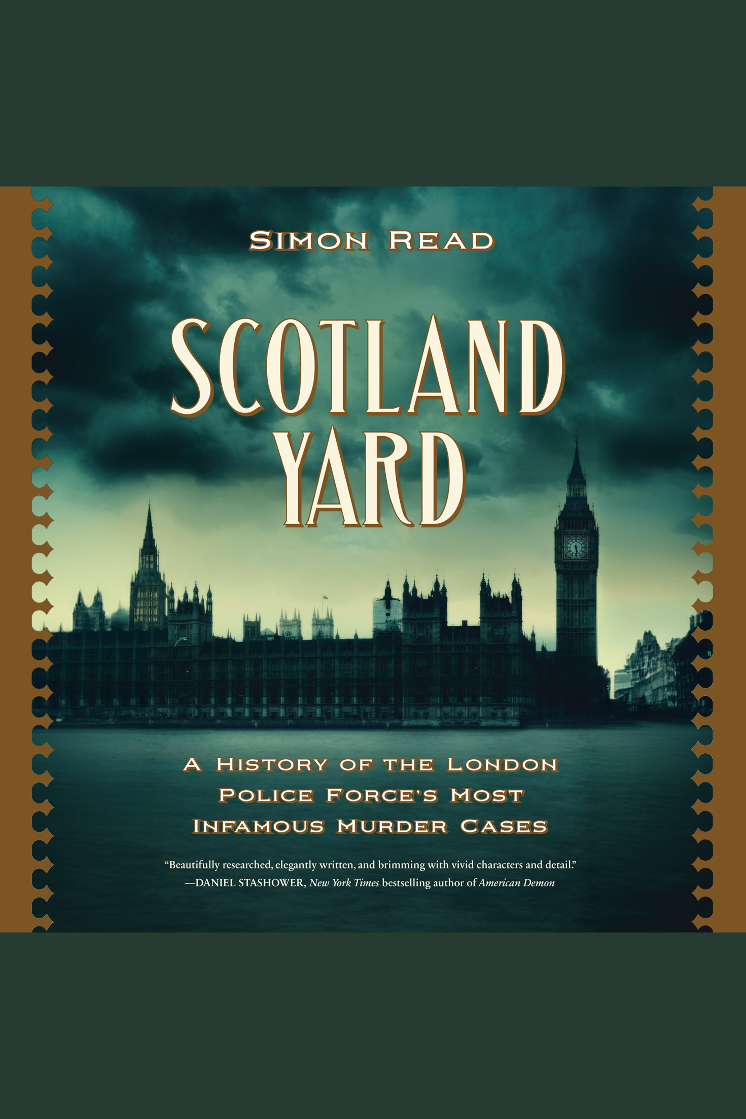 Cover image for Scotland Yard [electronic resource] : A History of the London Police Force’s Most Infamous Murder Case