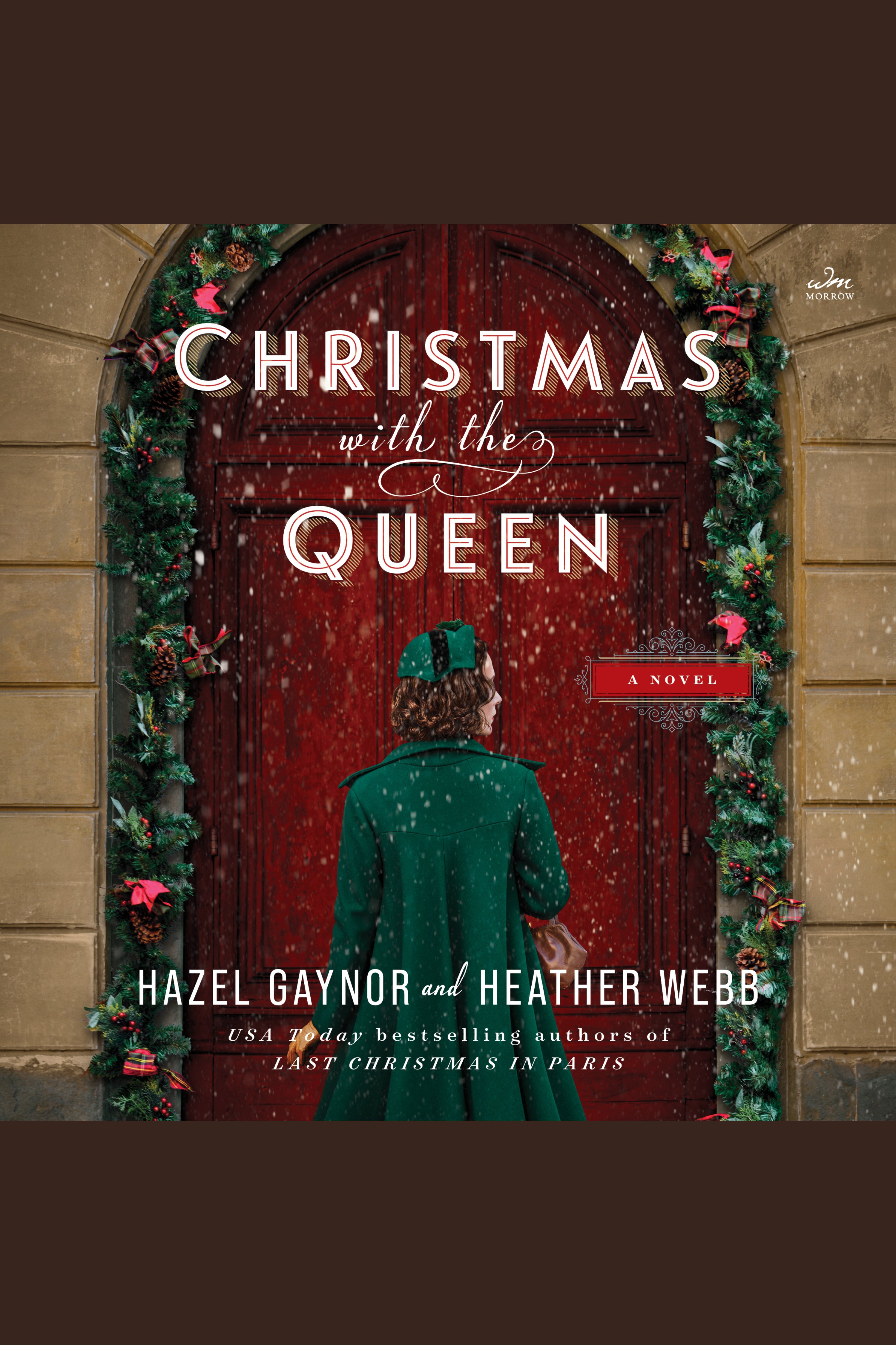 Cover image for Christmas with the Queen [electronic resource] : A Novel