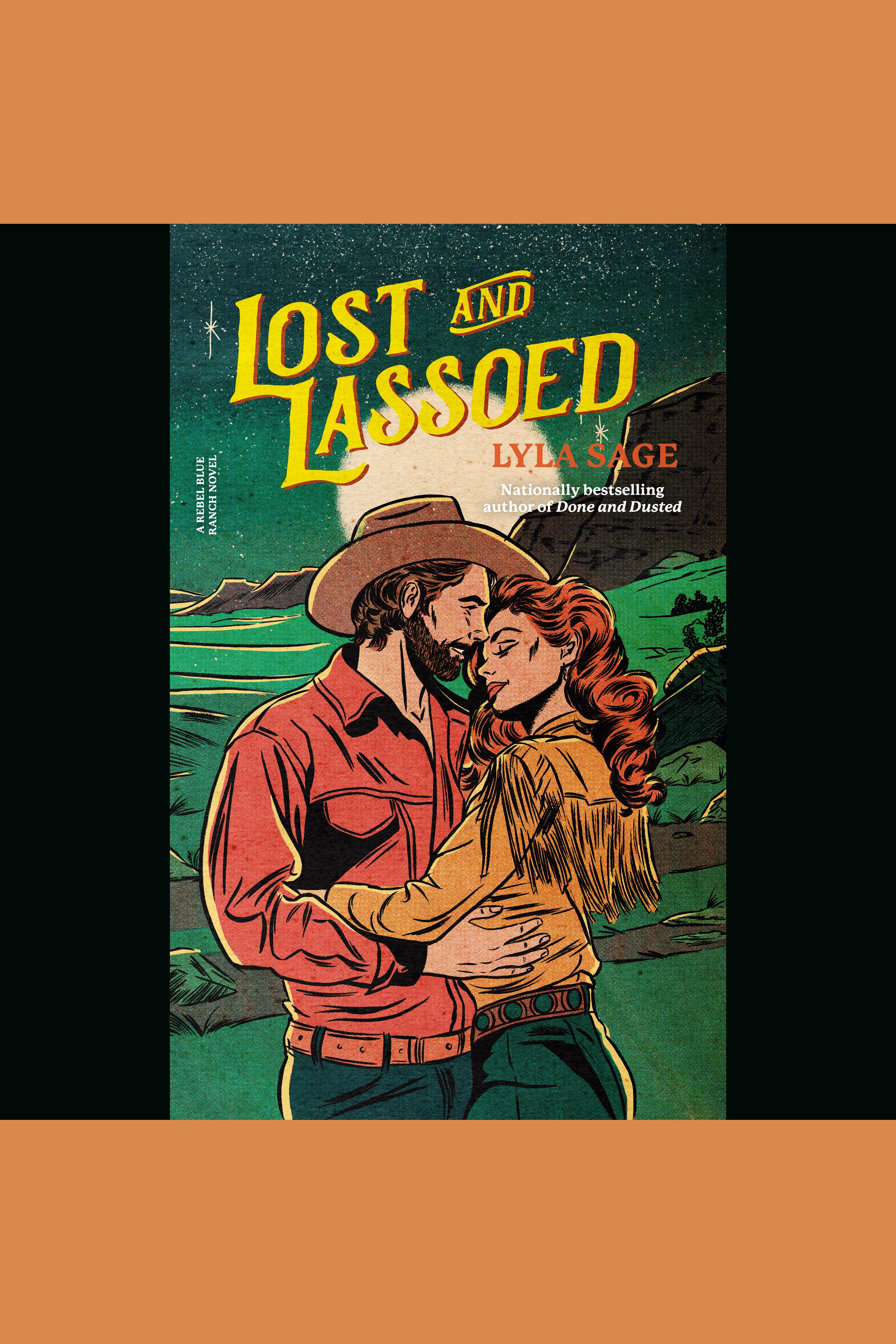 Lost and Lassoed A Rebel Blue Ranch Novel cover image
