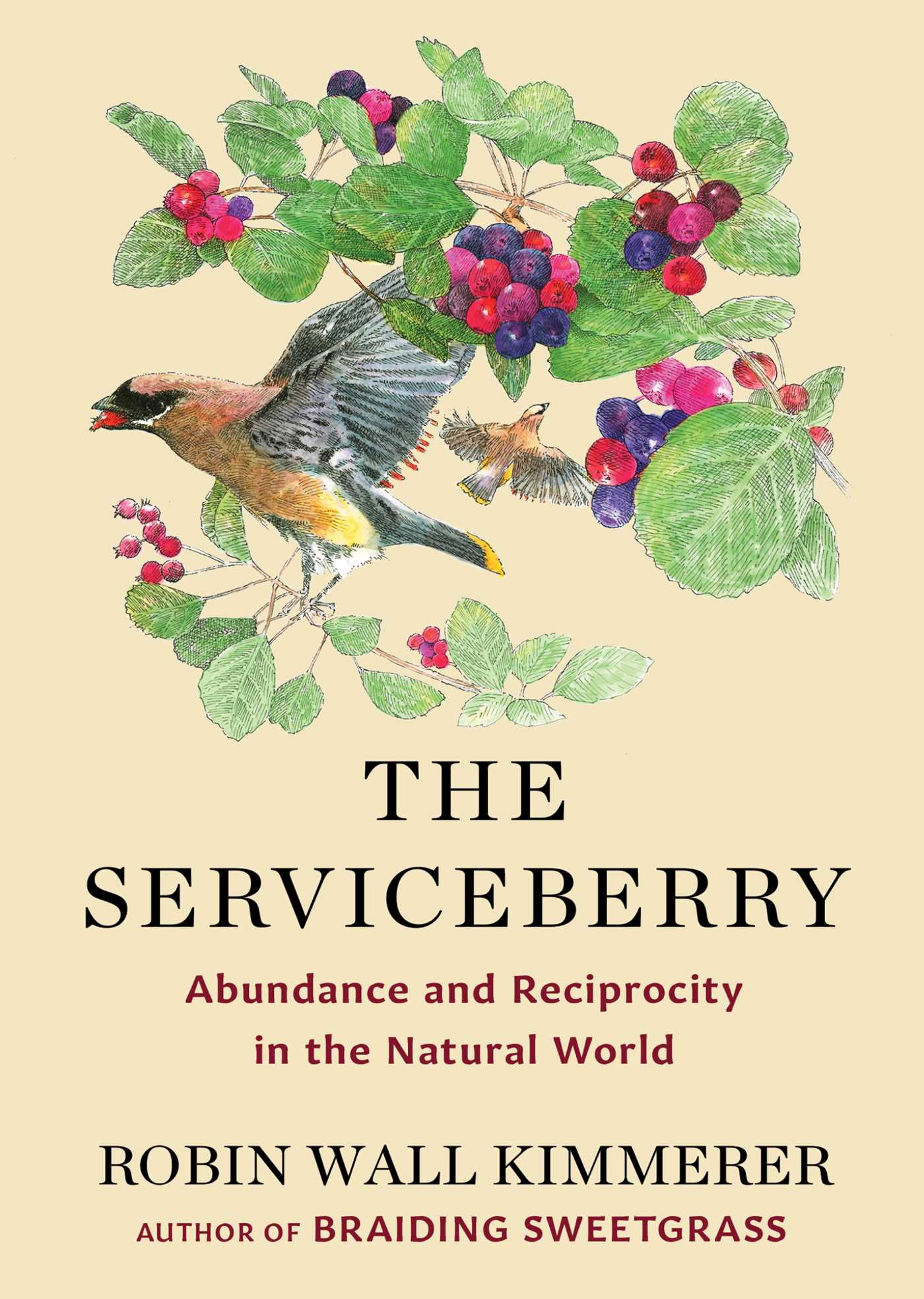 The Serviceberry Abundance and Reciprocity in the Natural World cover image