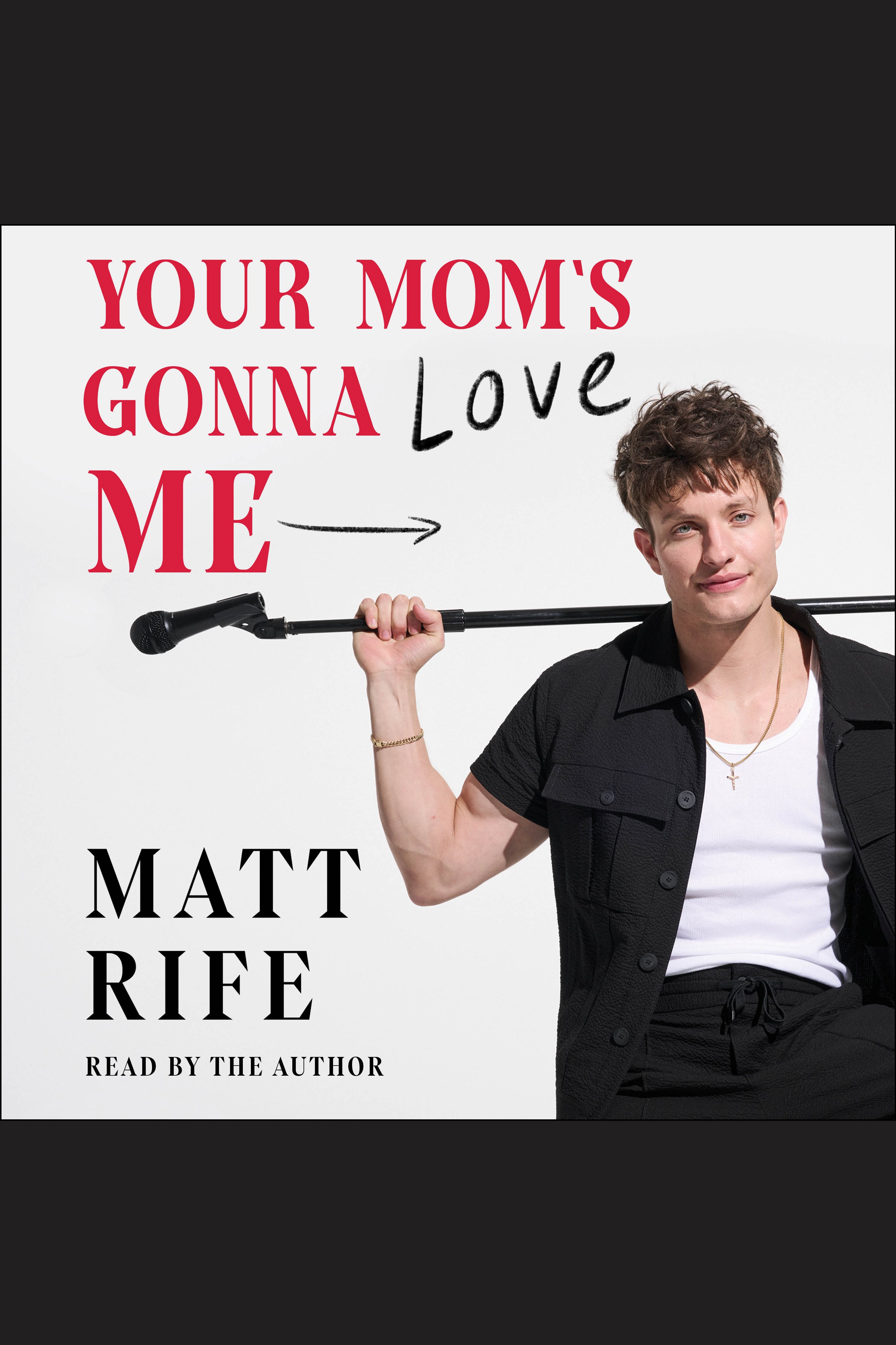 Your Mom's Gonna Love Me cover image