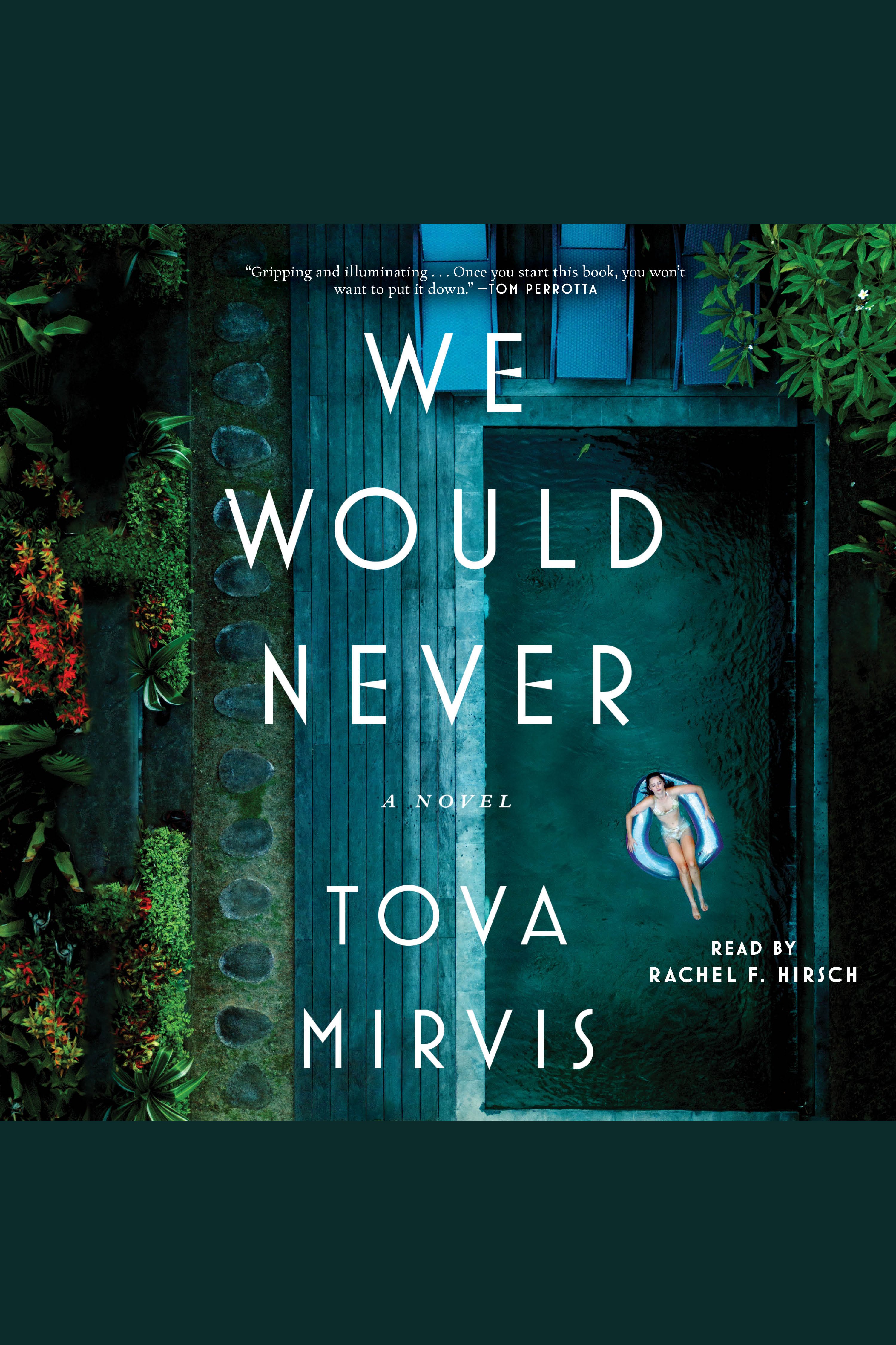 Umschlagbild für We Would Never [electronic resource] :