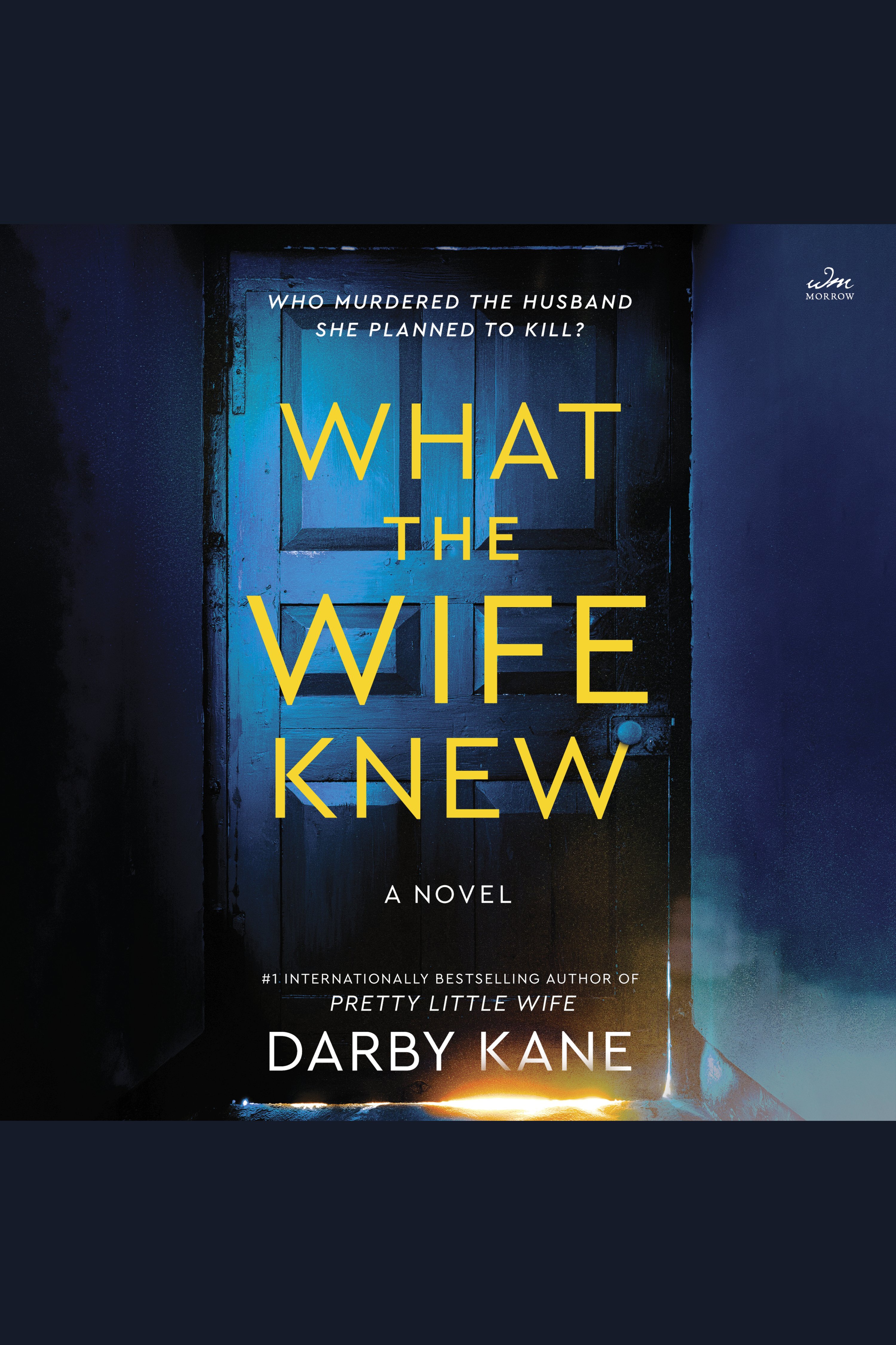Umschlagbild für What the Wife Knew [electronic resource] : A Novel