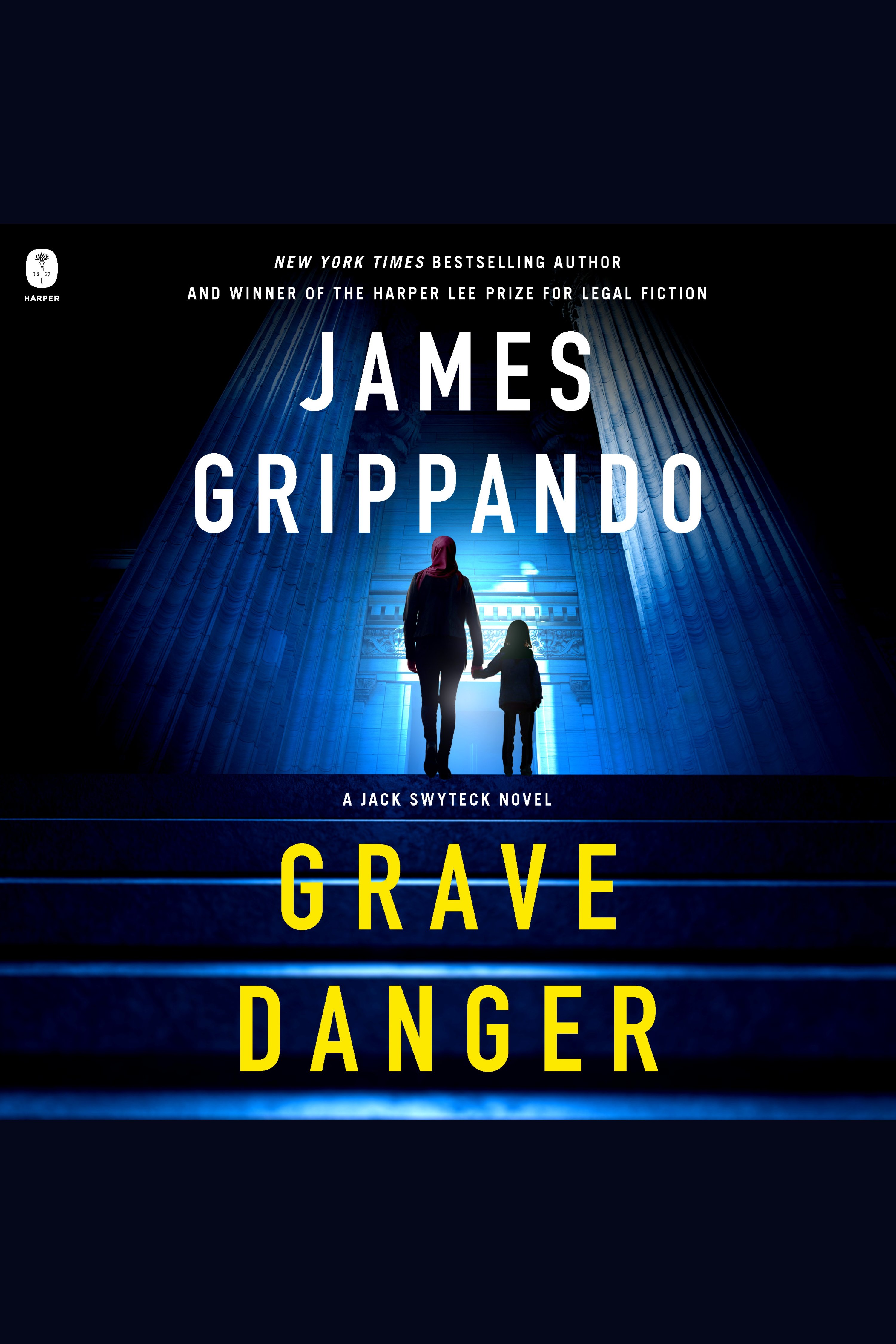 Cover image for Grave Danger [electronic resource] : A Jack Swyteck Novel