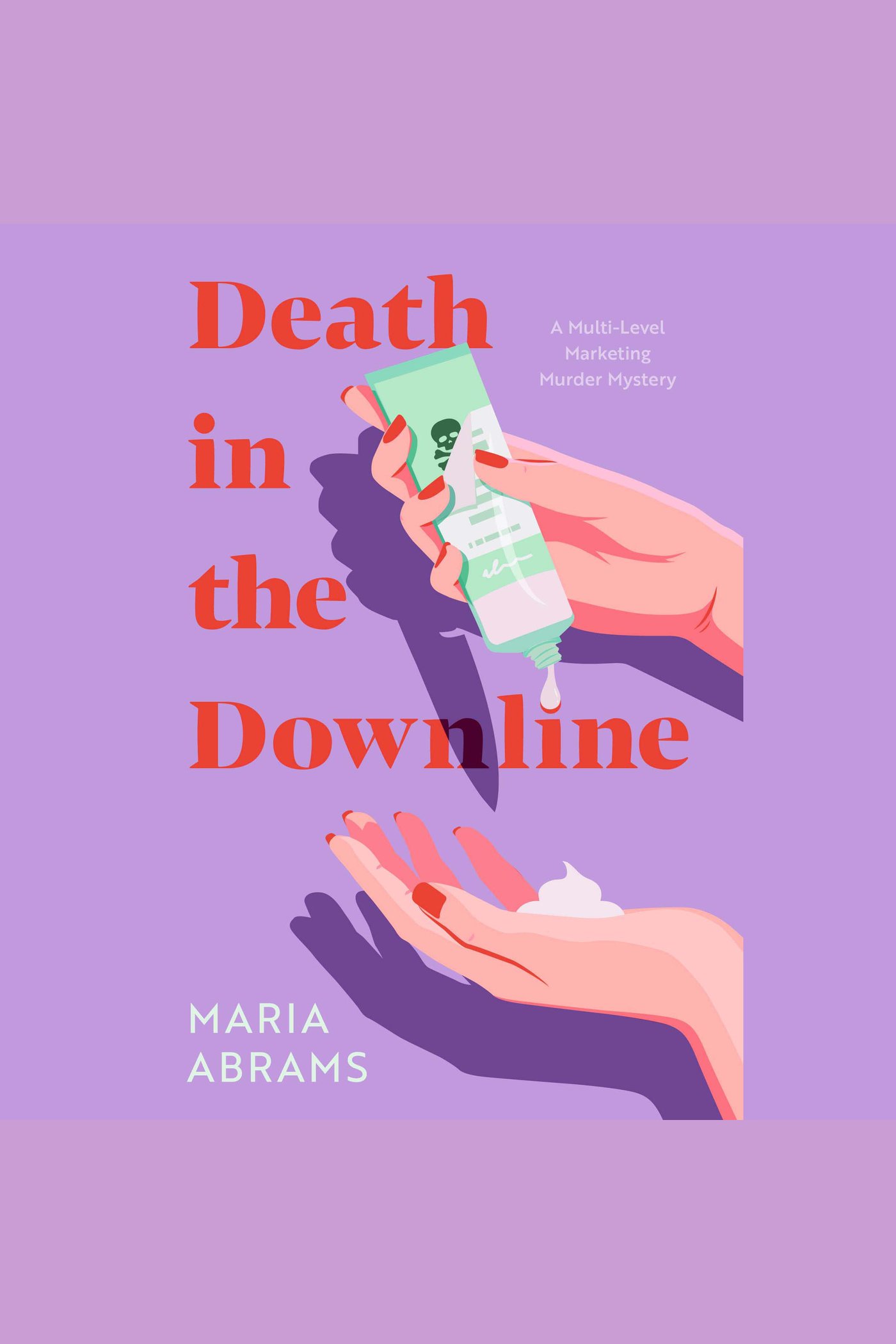 Death in the Downline cover image