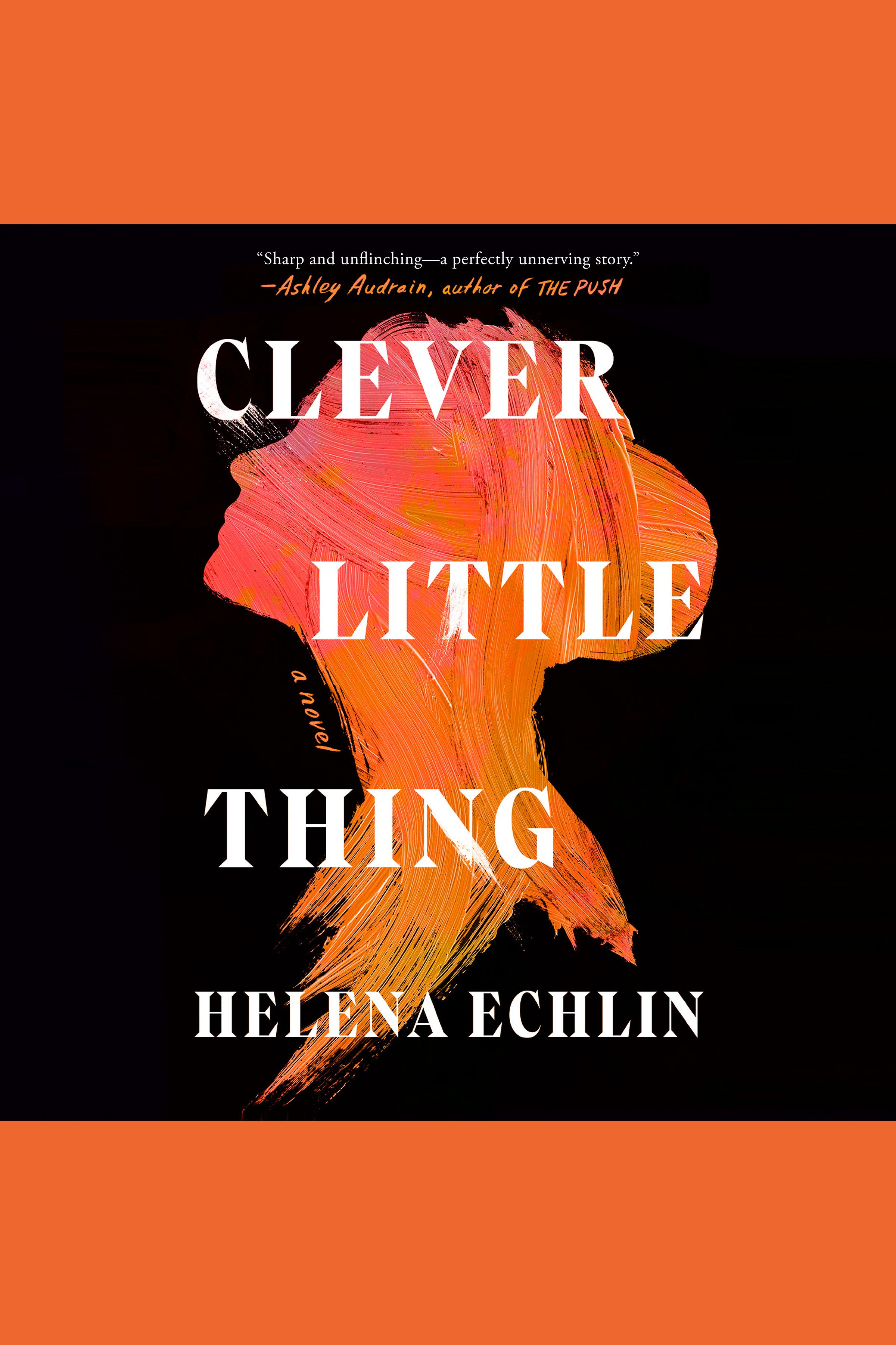 Image de couverture de Clever Little Thing [electronic resource] : A Novel