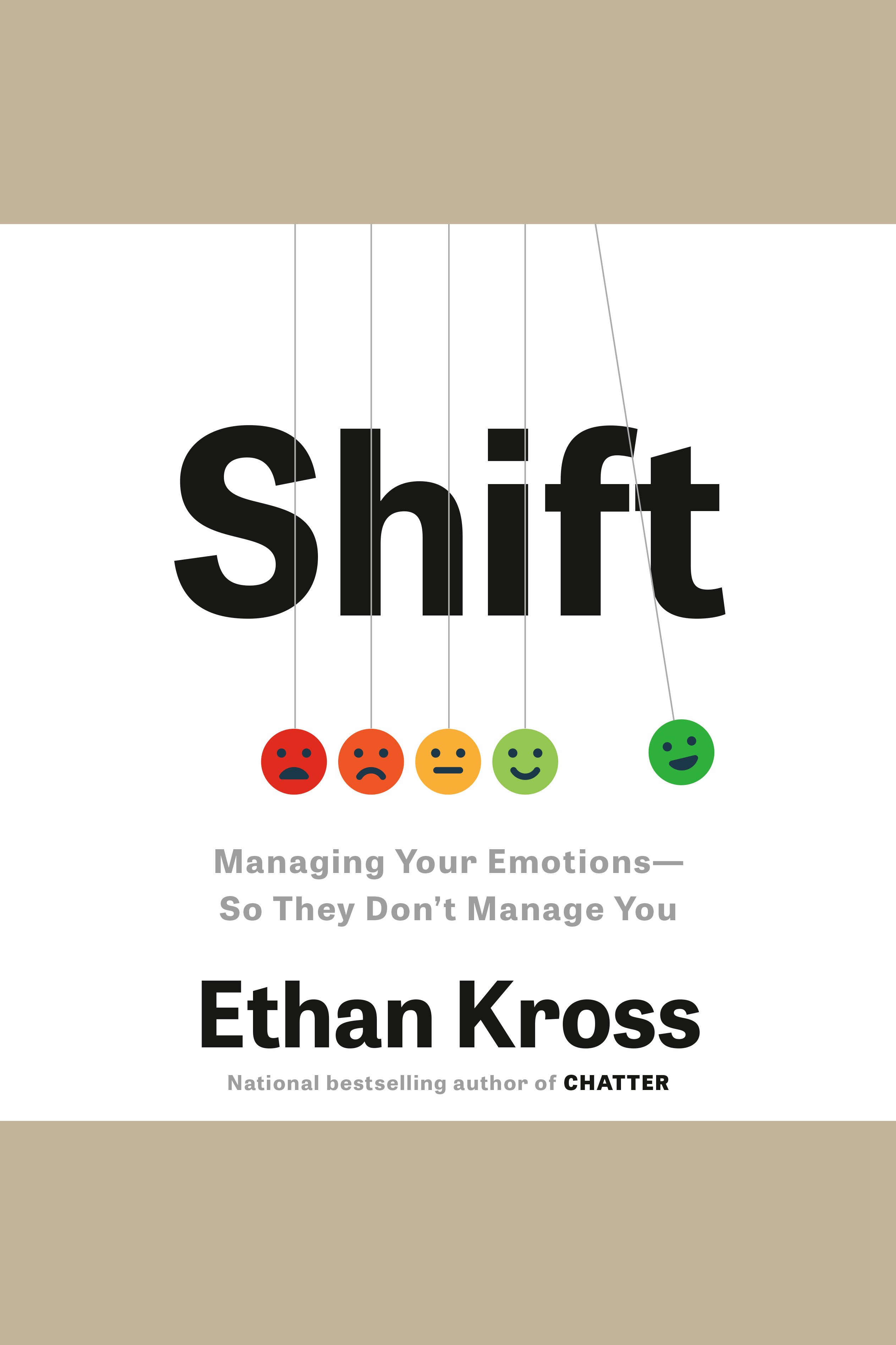 Shift Managing Your Emotions--So They Don't Manage You cover image