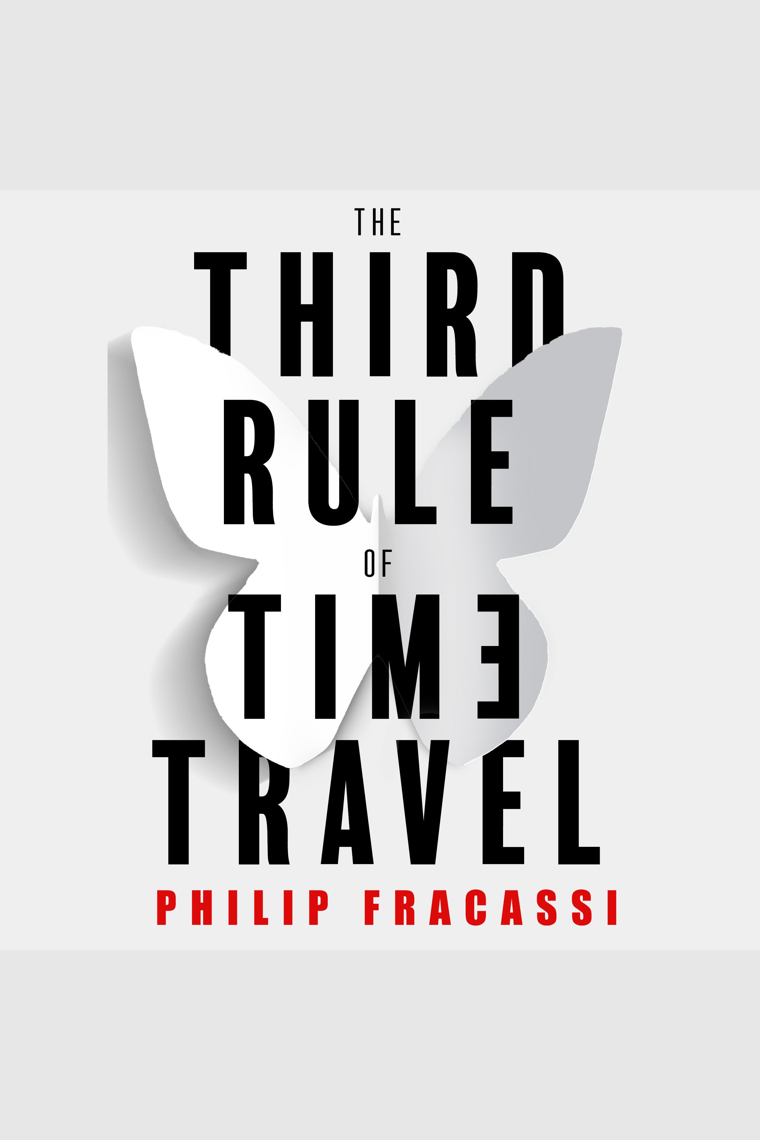 The Third Rule of Time Travel cover image