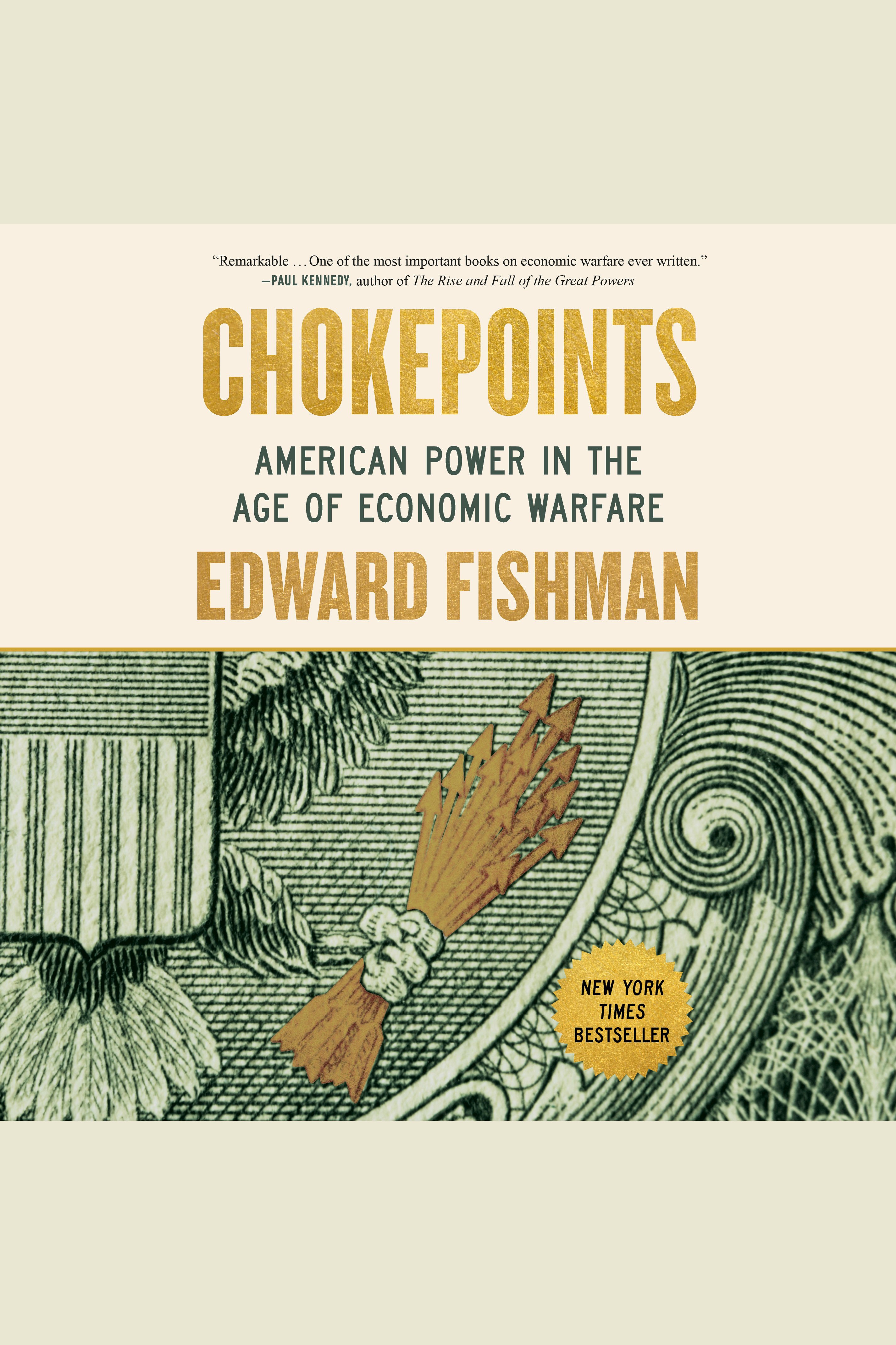 Chokepoints American Power in the Age of Economic Warfare cover image