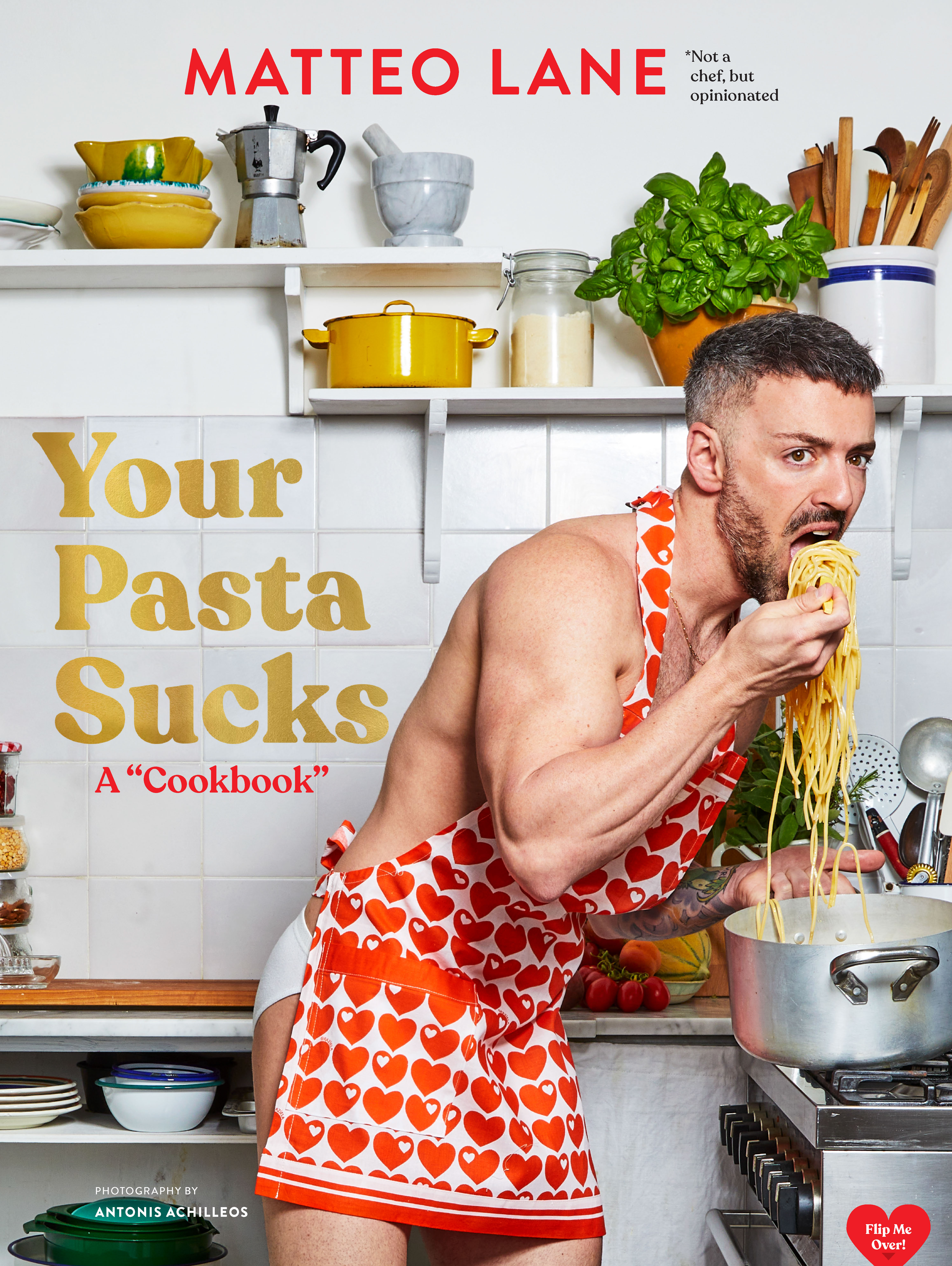 Your Pasta Sucks A "Cookbook" cover image