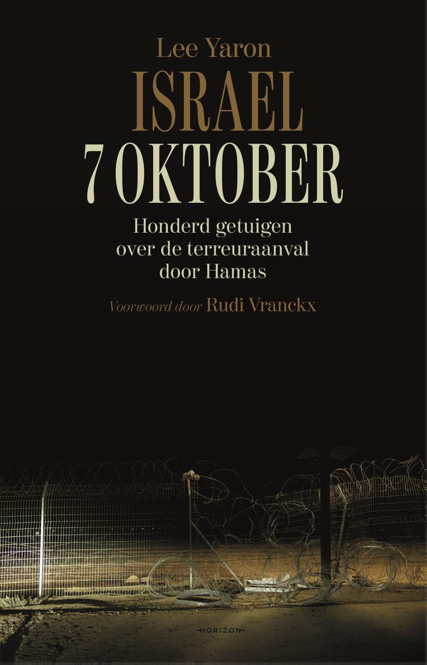 Israël. 7 oktober : honderd getuigen over de terreuraanval door Hamas
