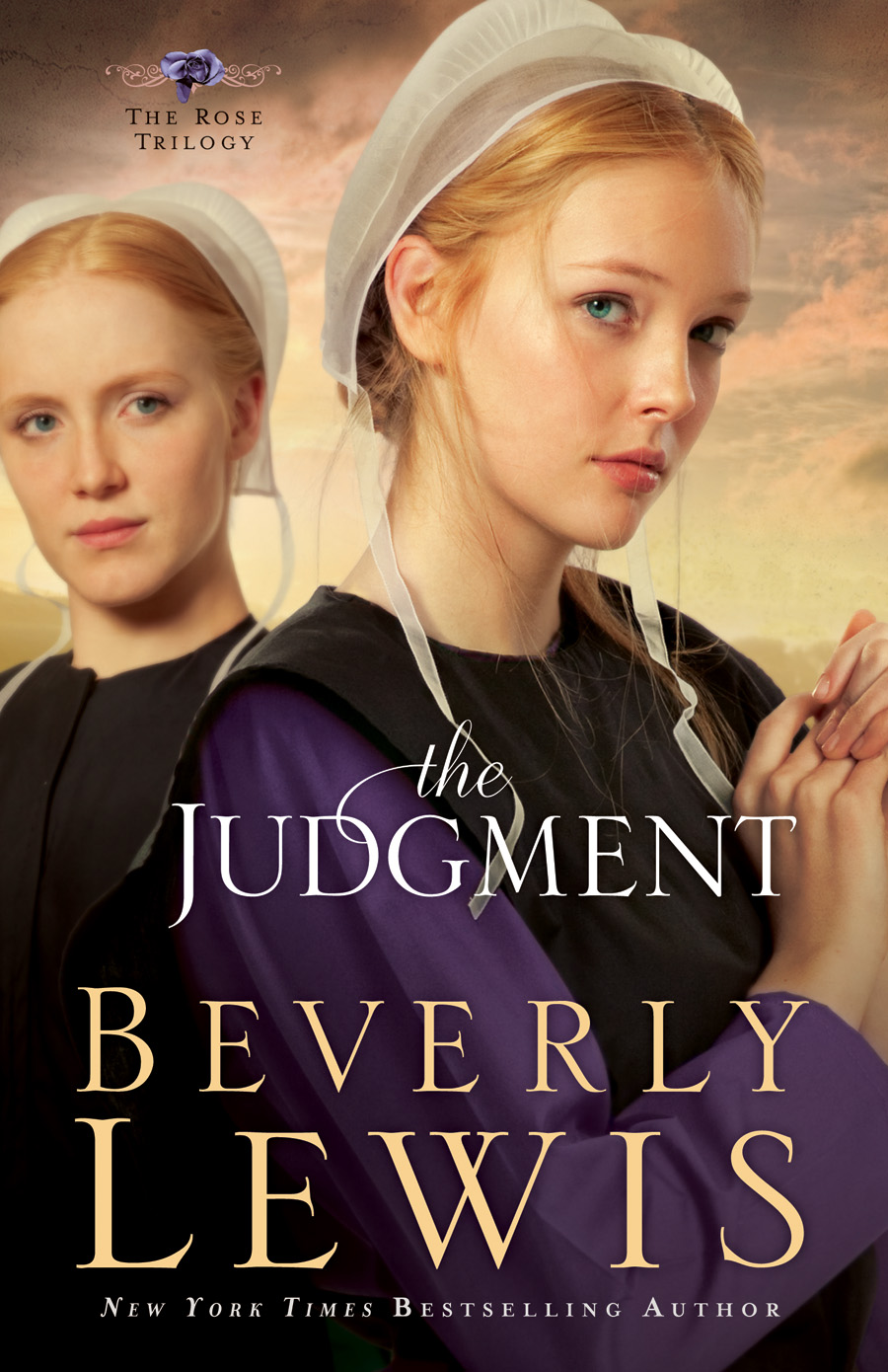 Cover image for The Judgment (The Rose Trilogy Book #2) [electronic resource] :