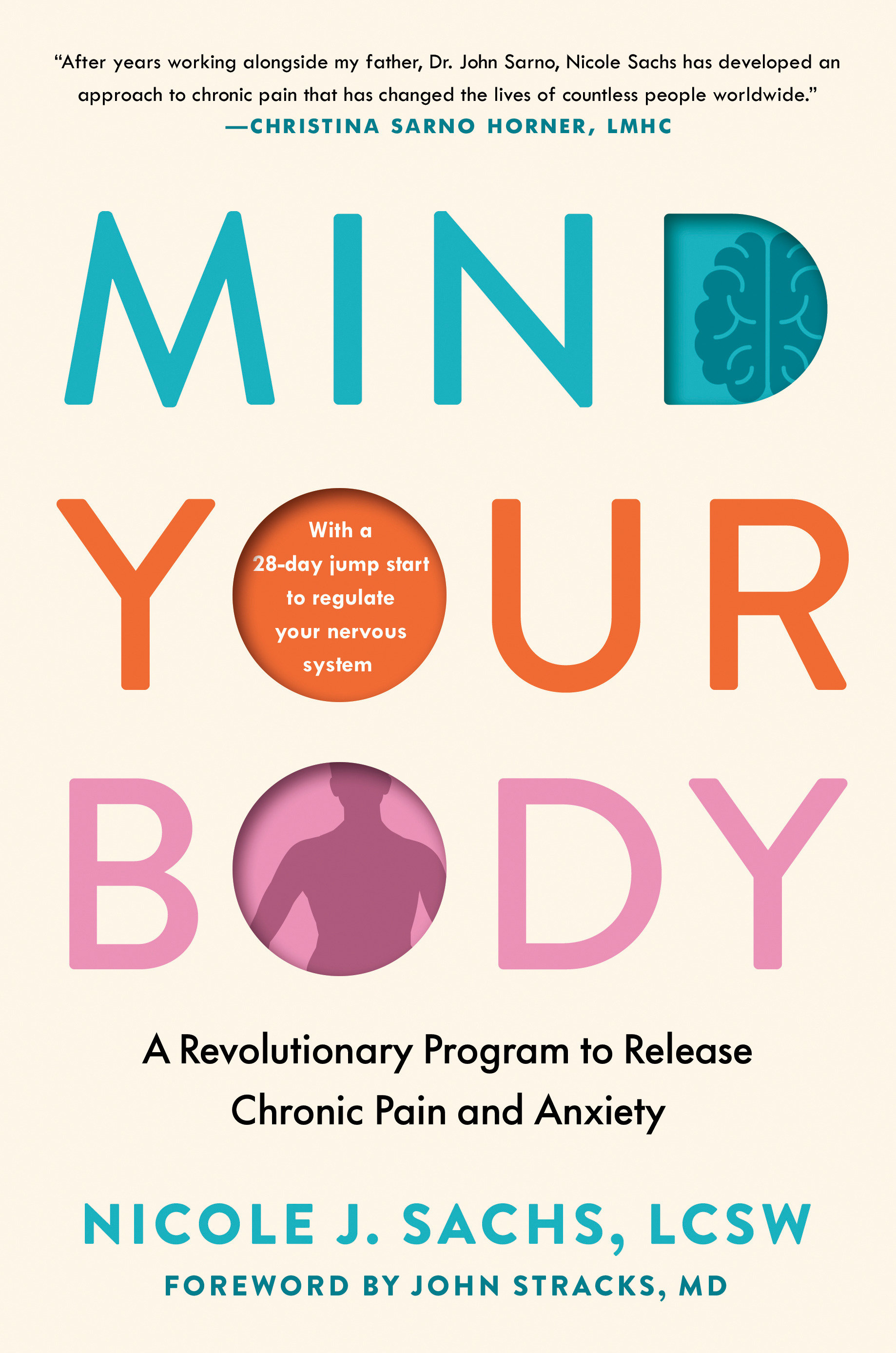 Mind Your Body A Revolutionary Program to Release Chronic Pain and Anxiety cover image