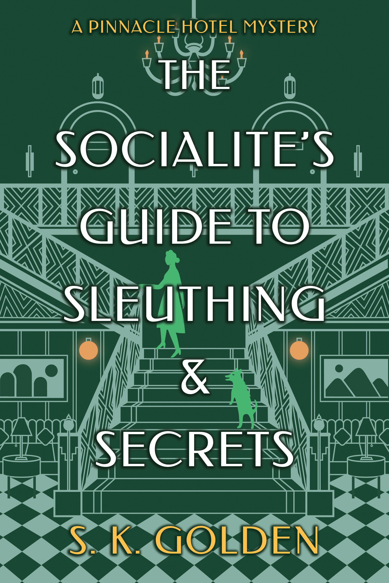 The Socialite's Guide to Sleuthing and Secrets cover image
