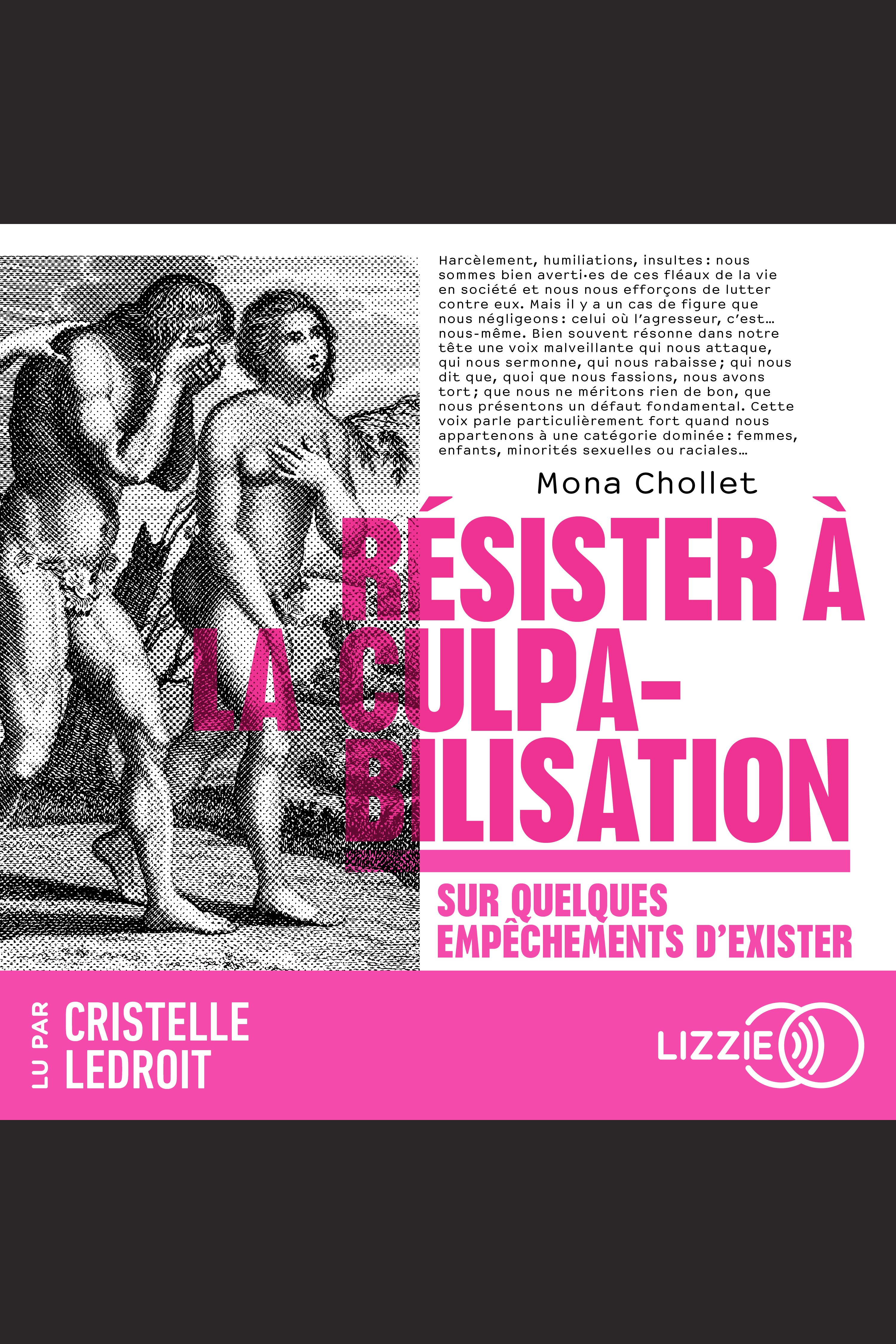 Résister à la culpabilisation