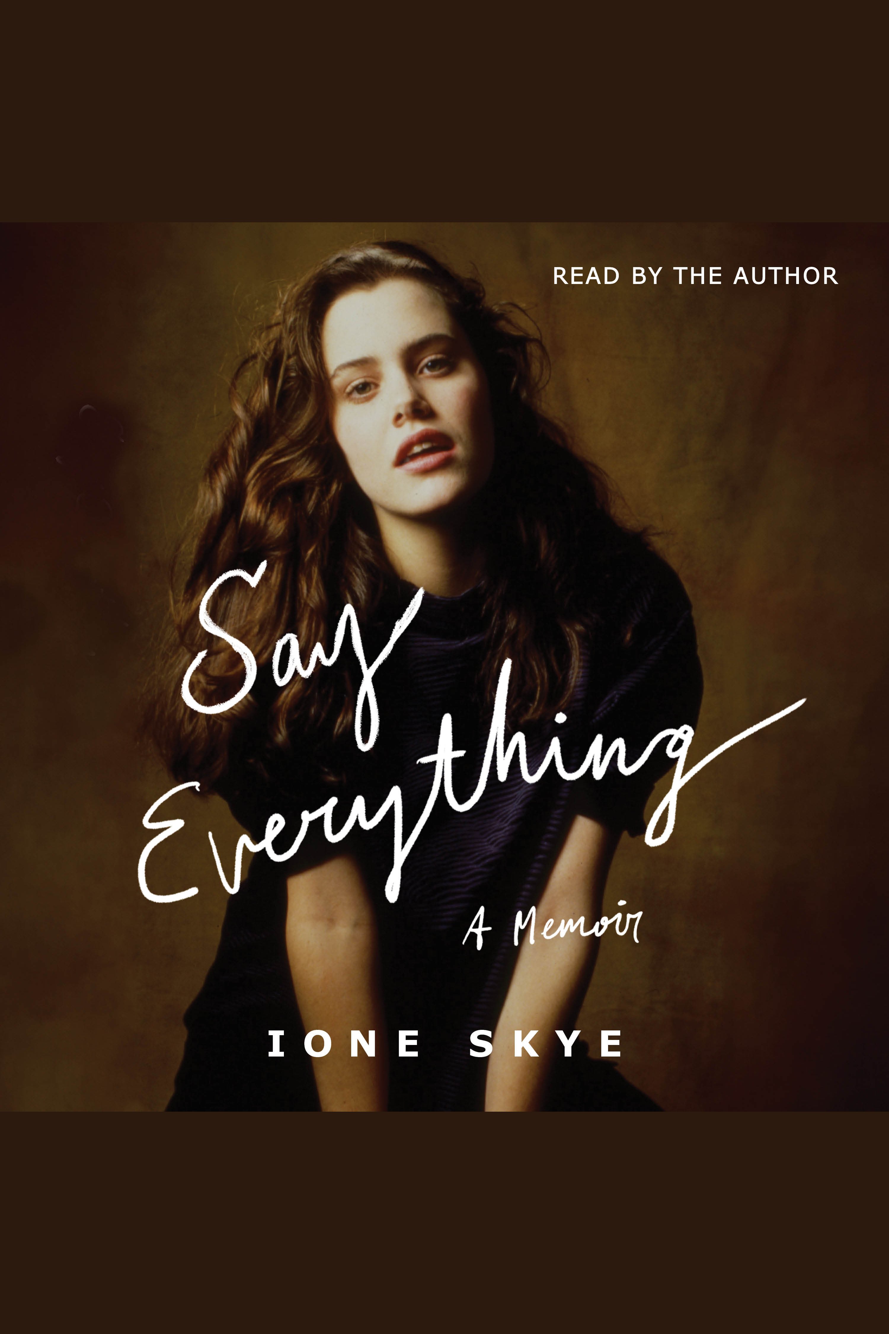 Say Everything A Memoir cover image