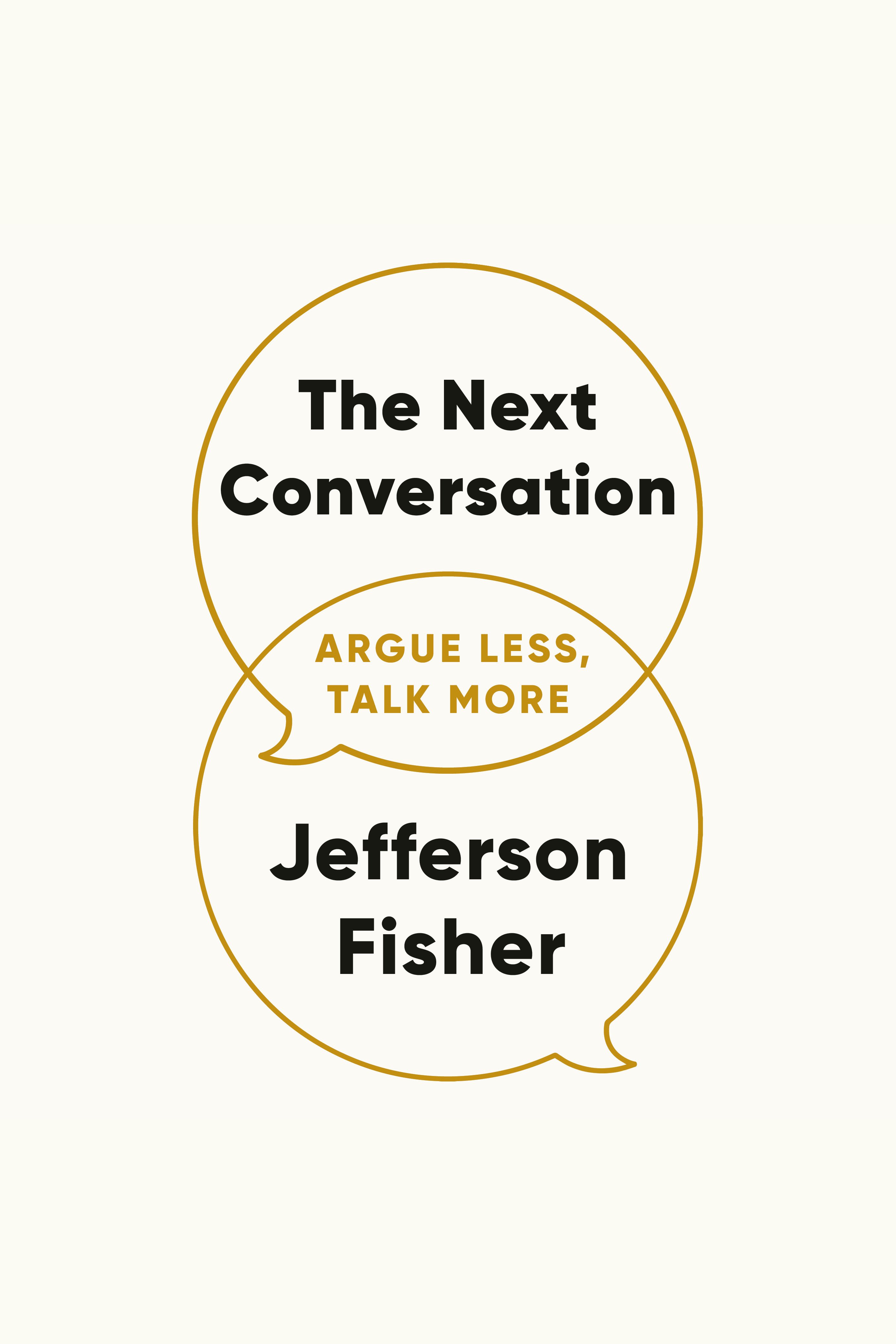 The Next Conversation