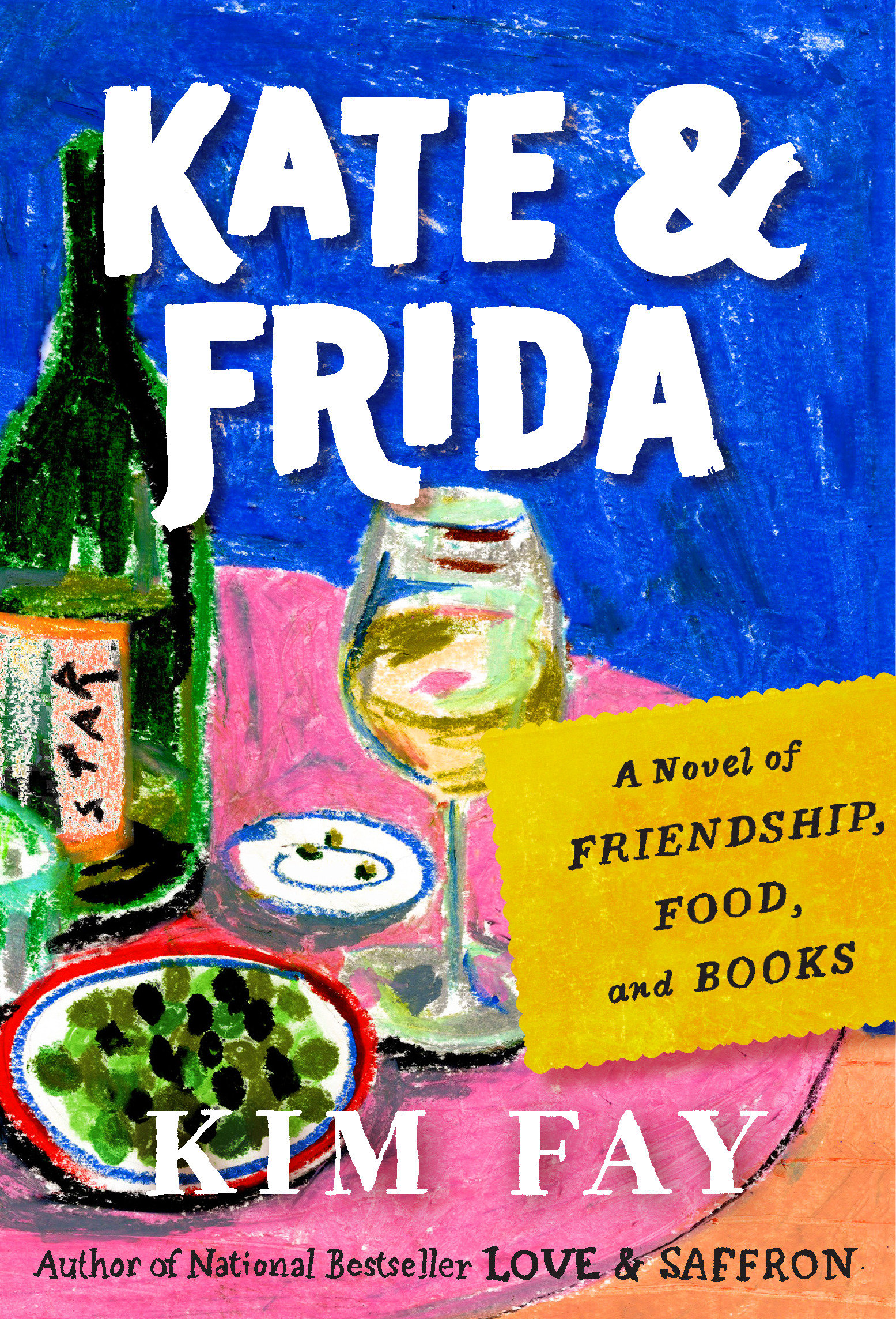 Kate & Frida A Novel of Friendship, Food, and Books cover image