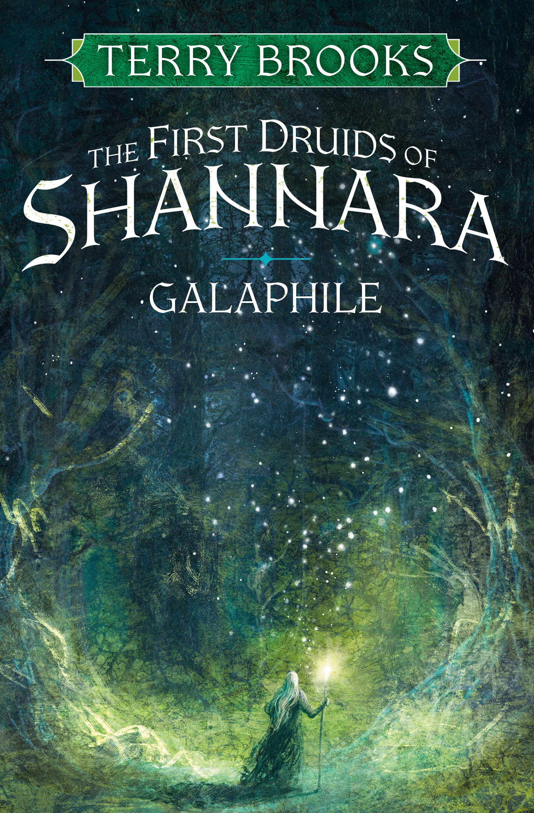 Cover image for Galaphile [electronic resource] : The First Druids of Shannara