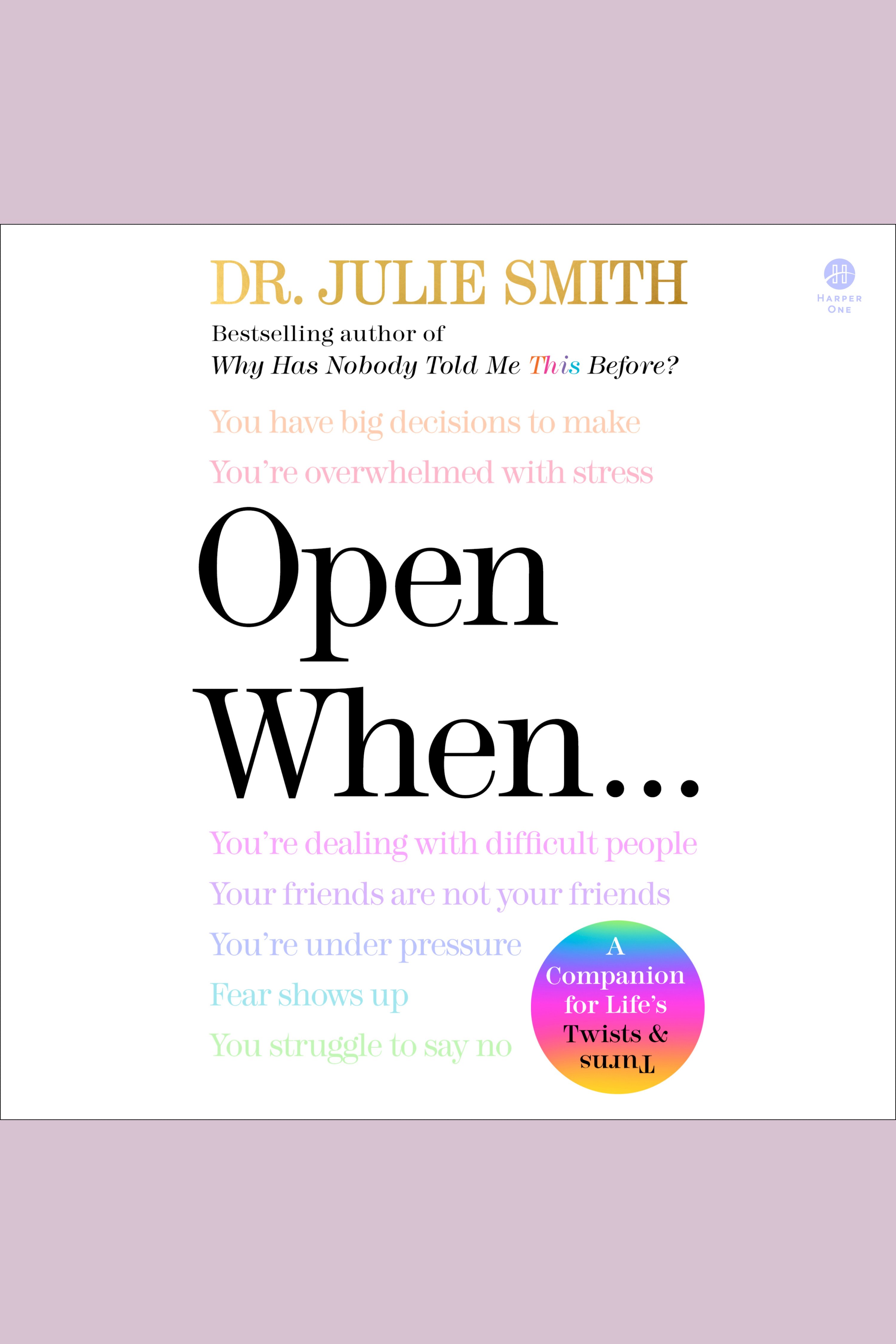 Open When A Companion for Life’s Twists & Turns cover image