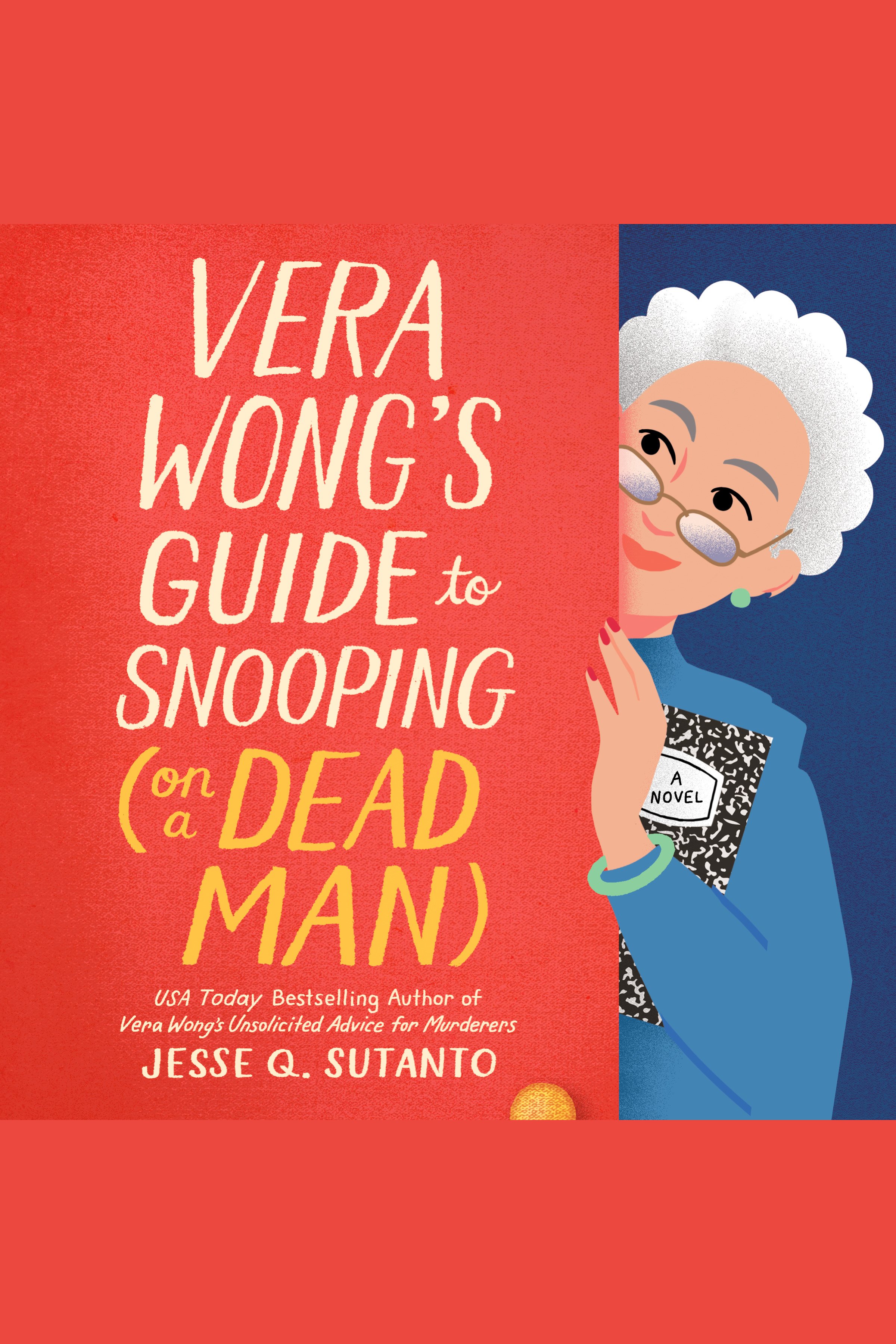 Vera Wong's Guide to Snooping (on a Dead Man) cover image