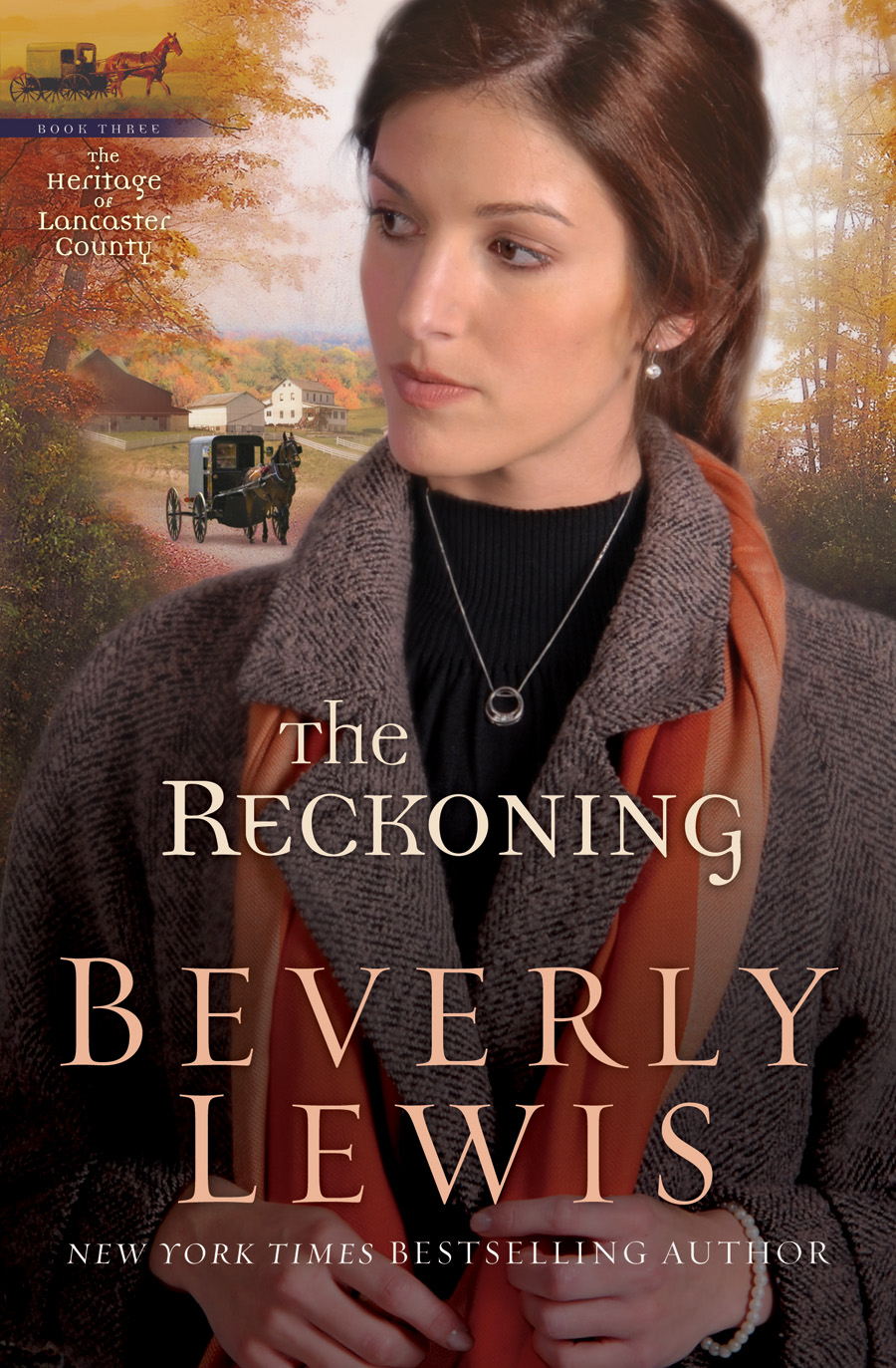 Cover image for The Reckoning (Heritage of Lancaster County Book #3) [electronic resource] :