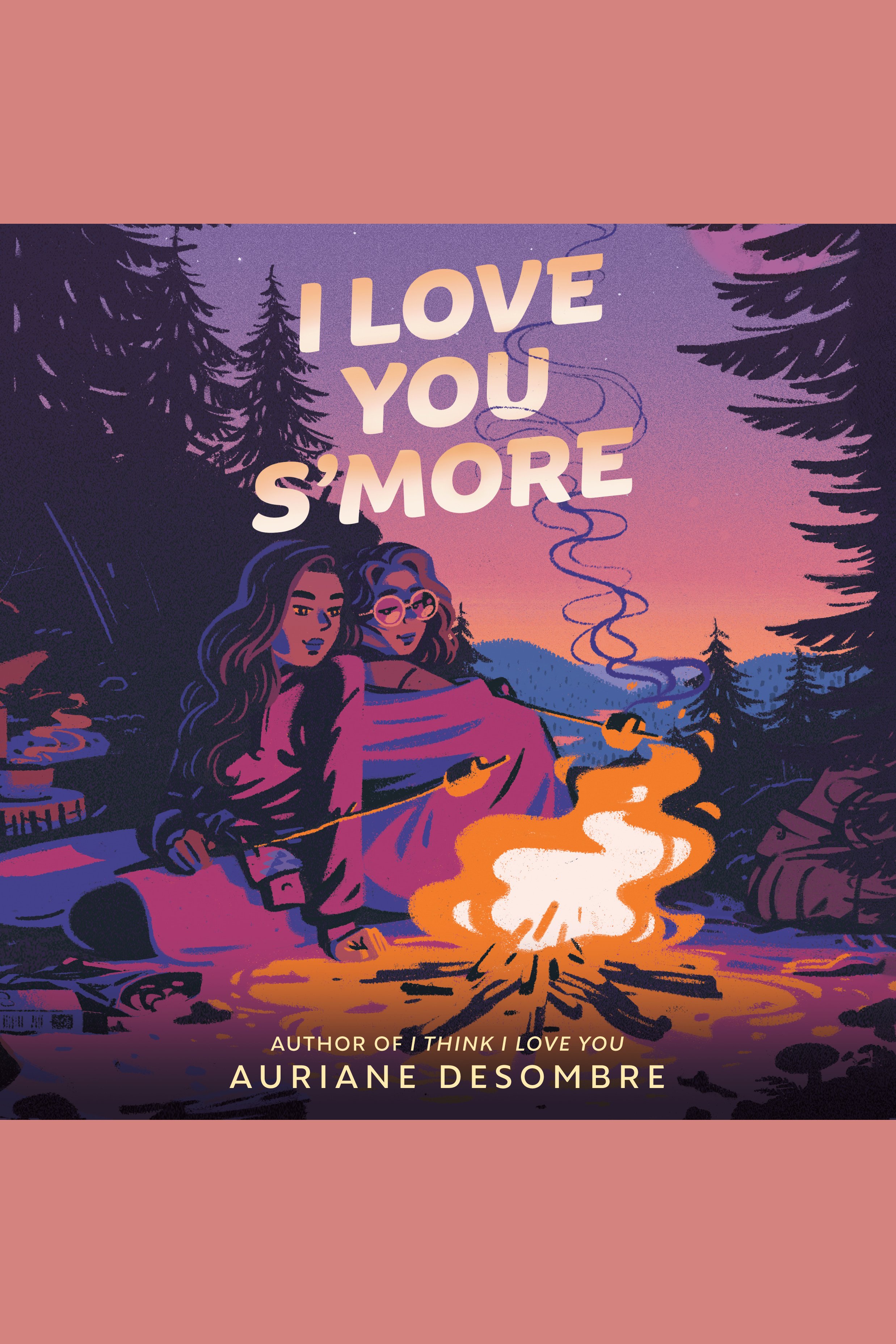 I Love You S'more