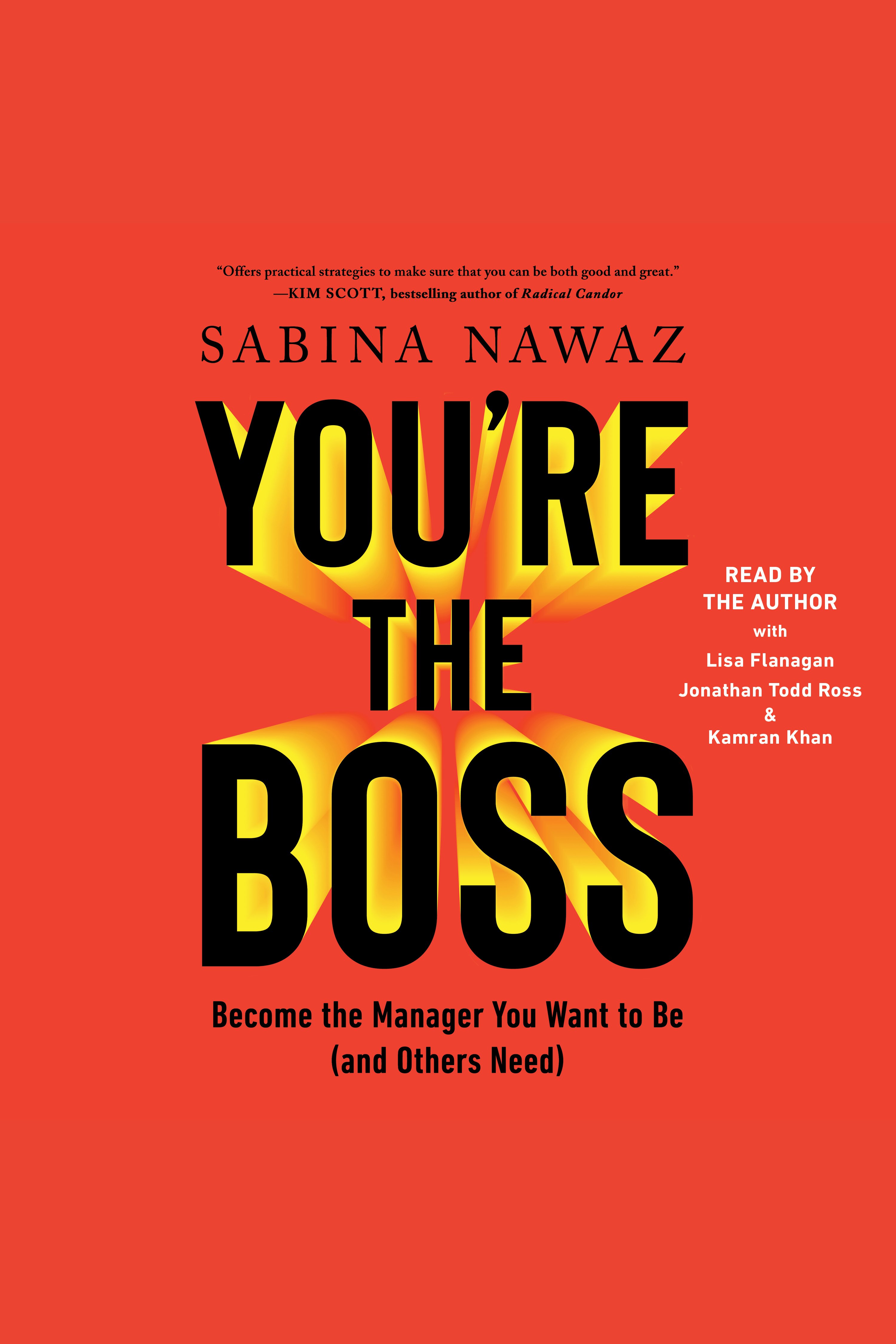 You're the Boss Become the Manager You Want to Be (and Others Need) cover image