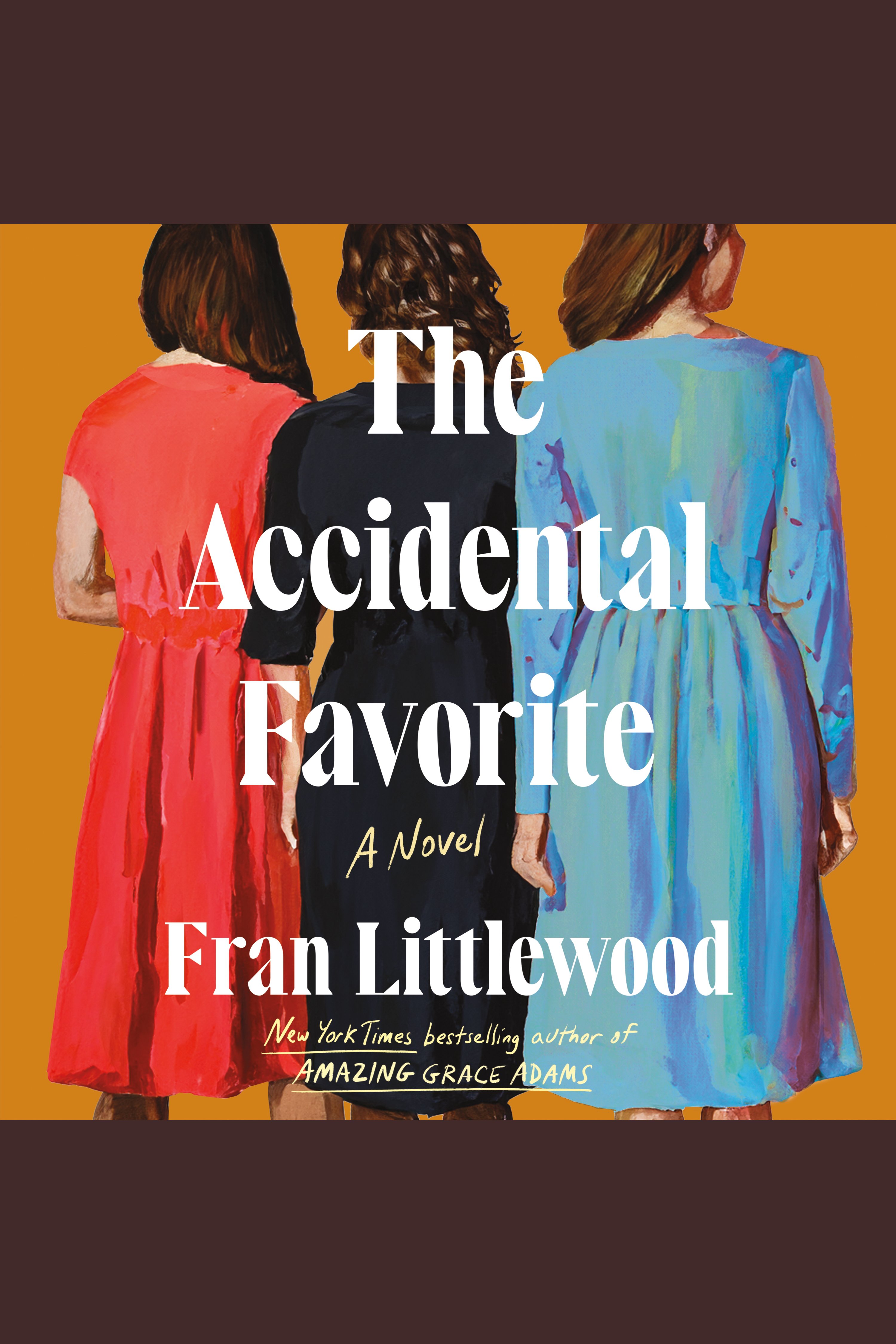 The Accidental Favorite