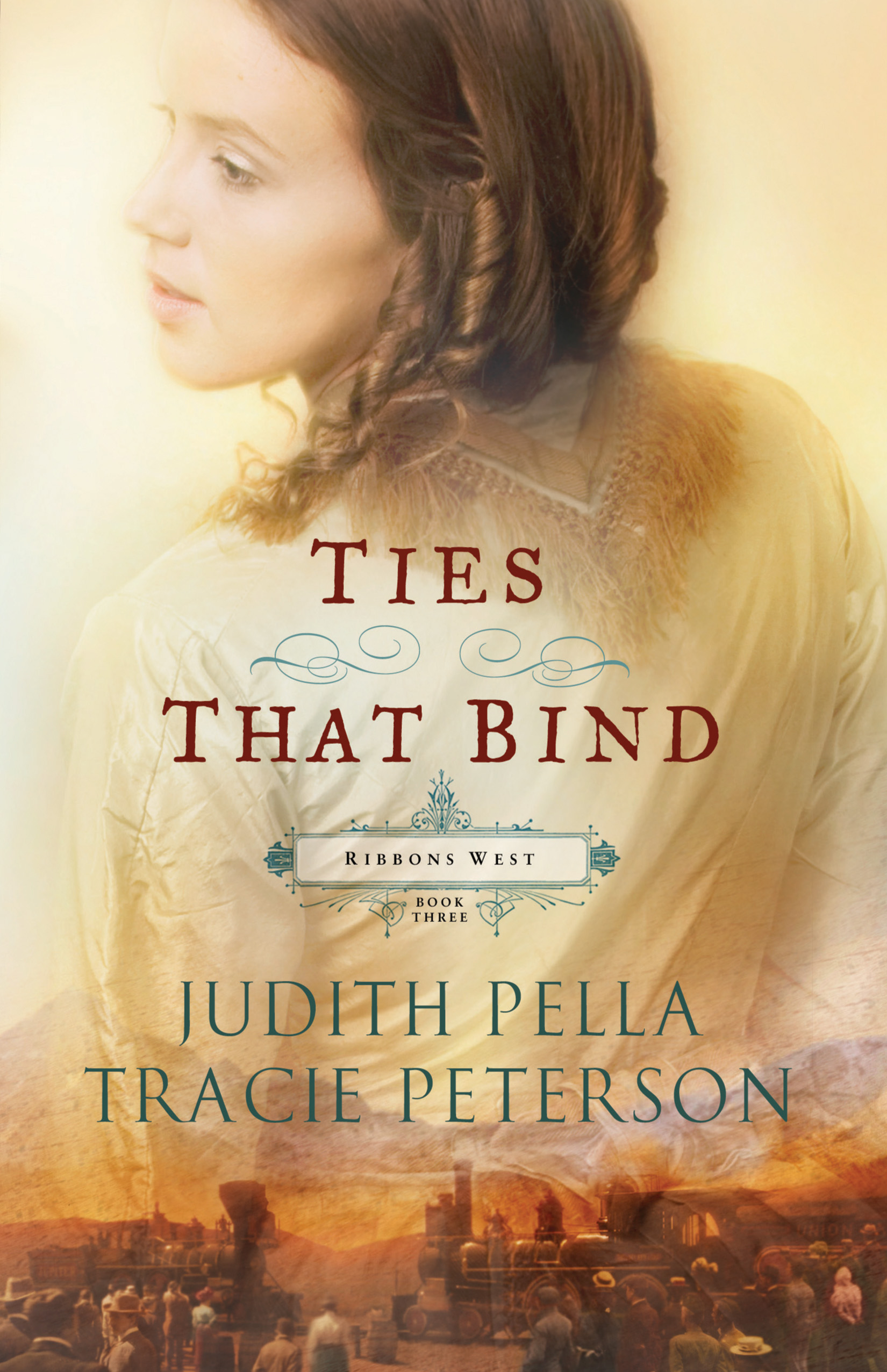 Imagen de portada para Ties that Bind (Ribbons West Book #3) [electronic resource] :