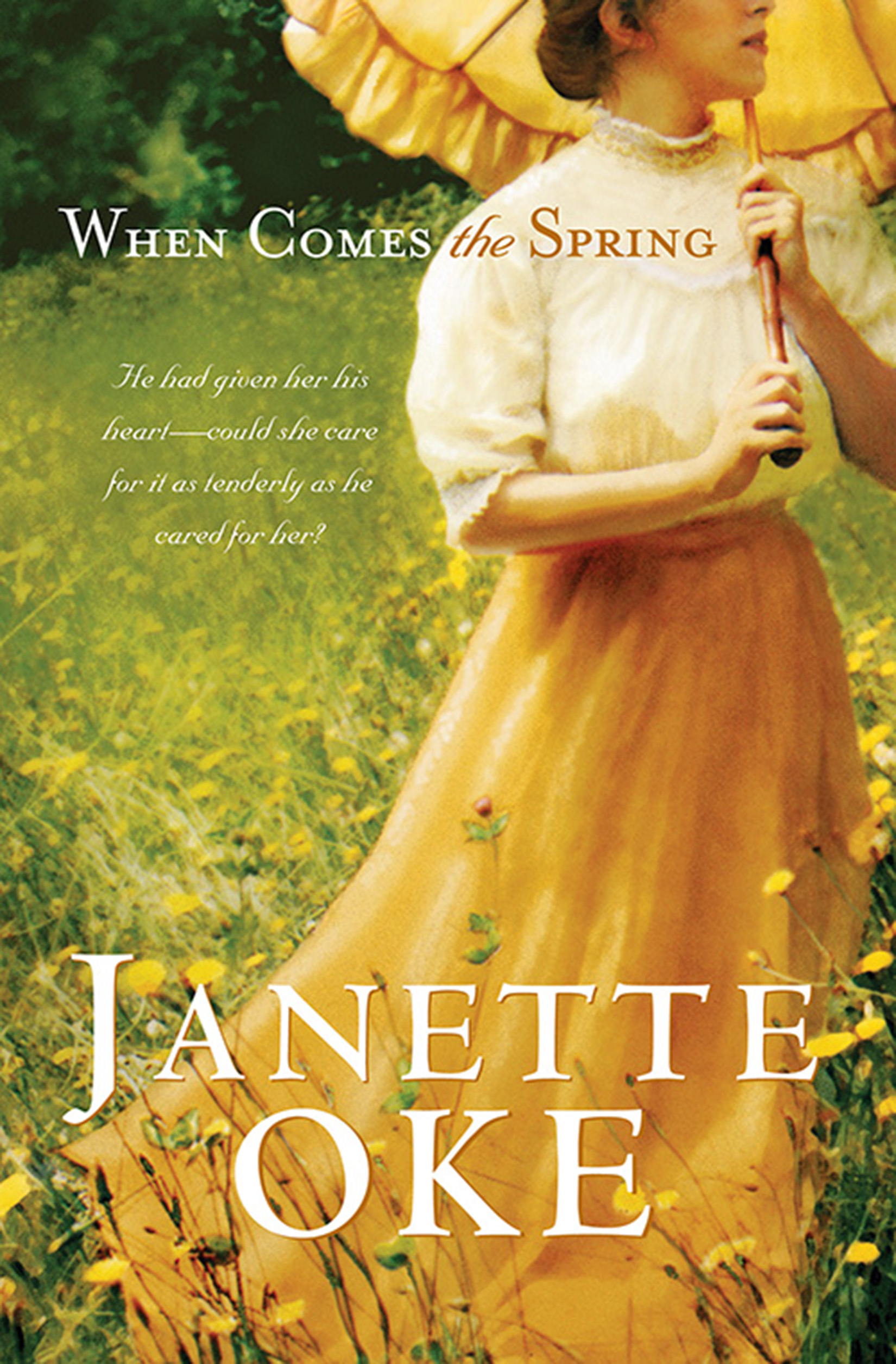 Cover image for When Comes the Spring (Canadian West Book #2) [electronic resource] :