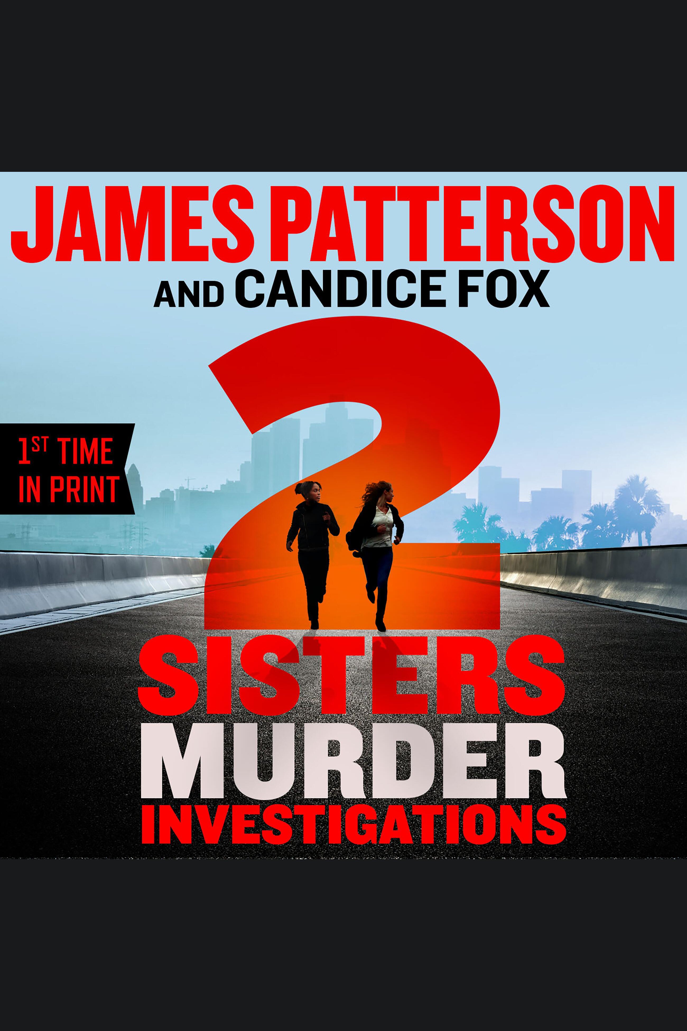 Cover image for 2 Sisters Murder Investigations [electronic resource] : A Thriller