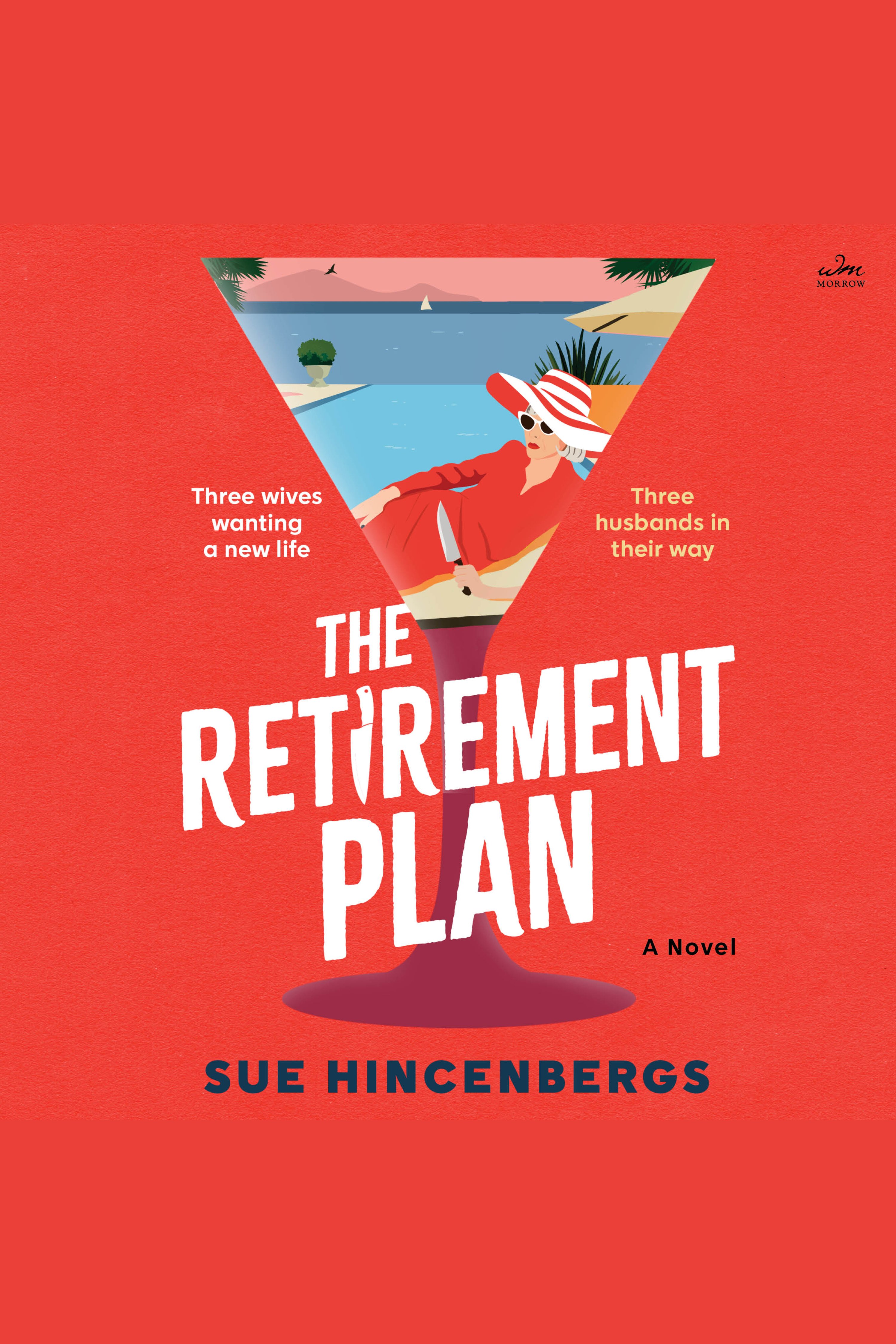Imagen de portada para The Retirement Plan [electronic resource] : A Novel