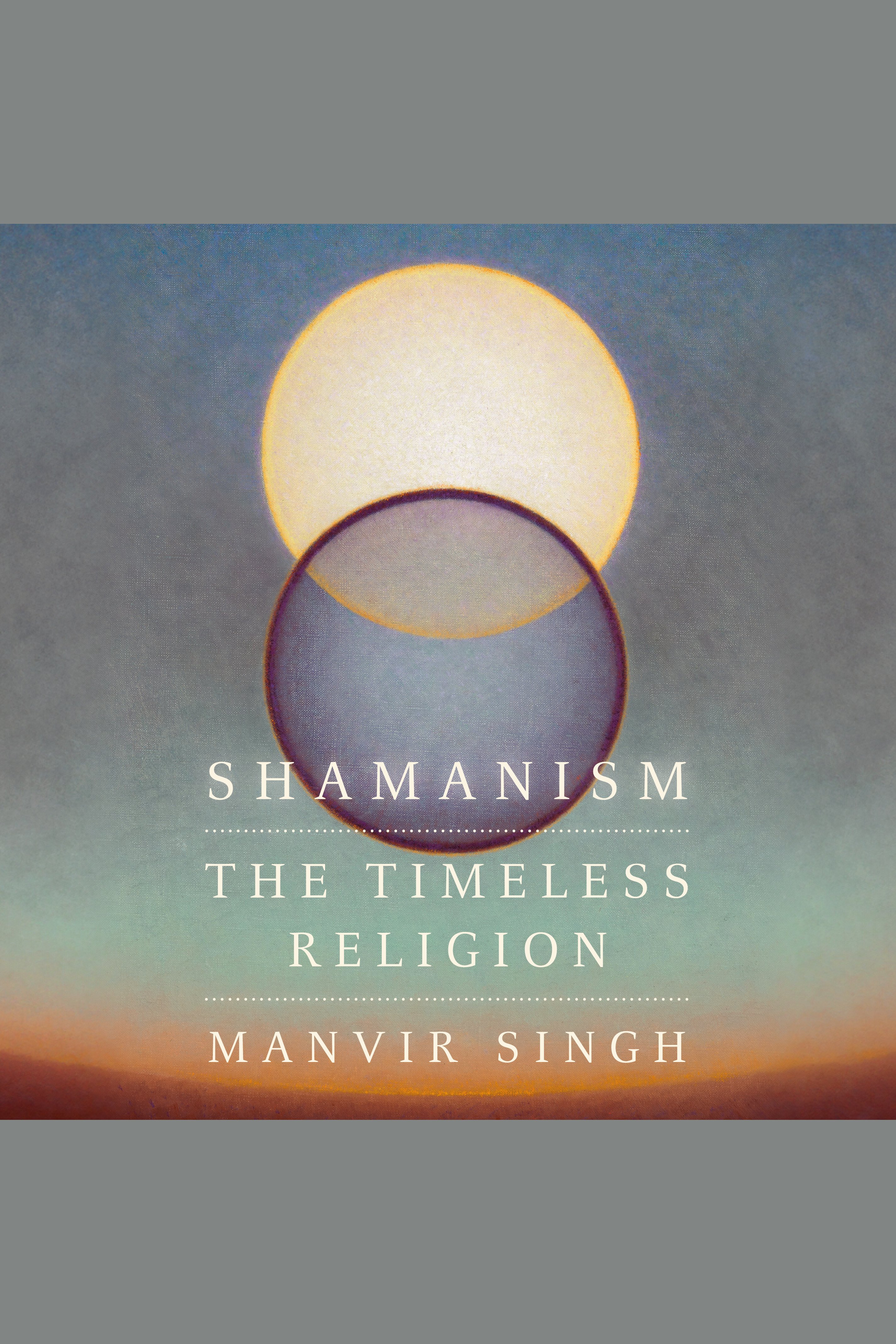 Shamanism The Timeless Religion cover image