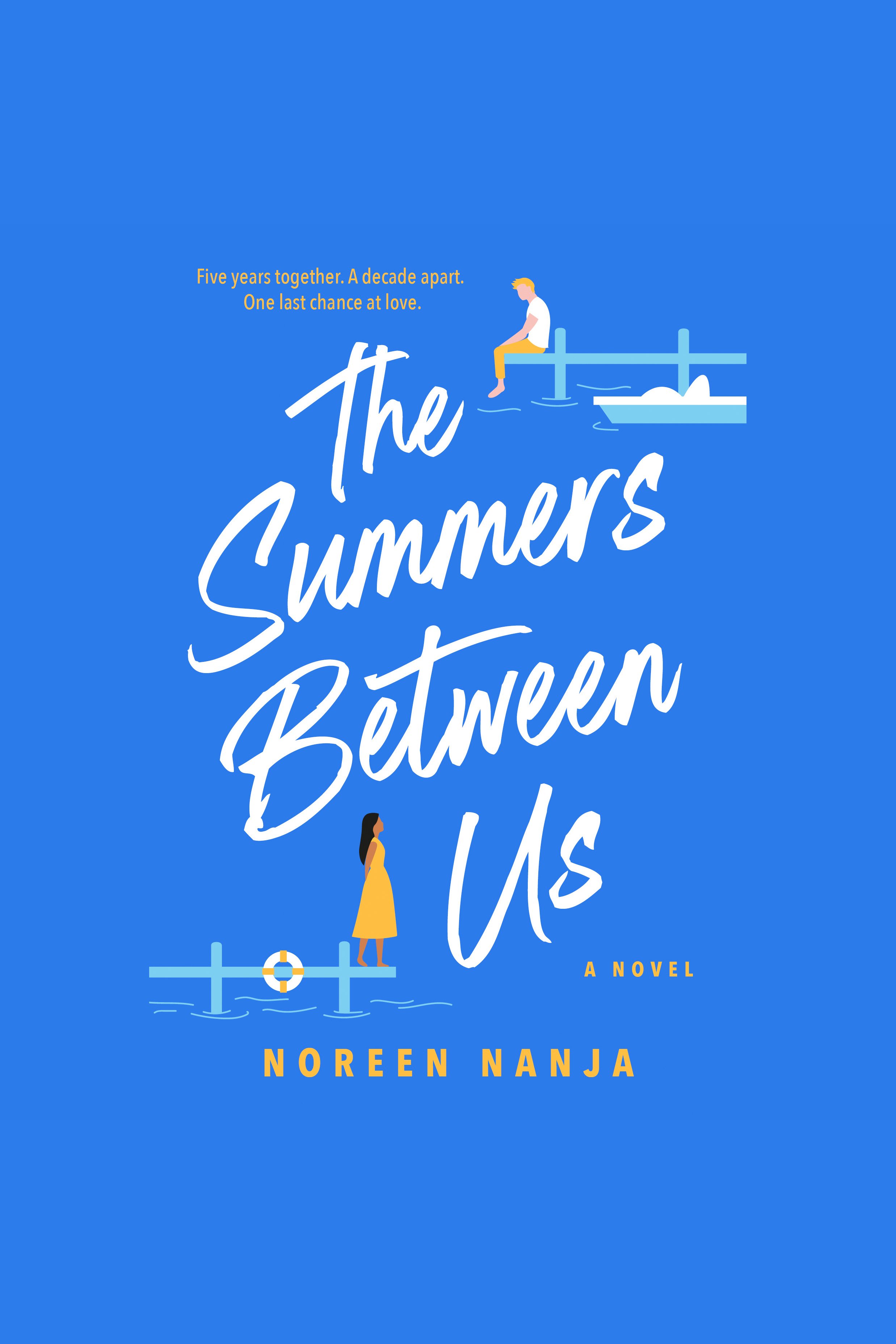 Summers Between Us, The