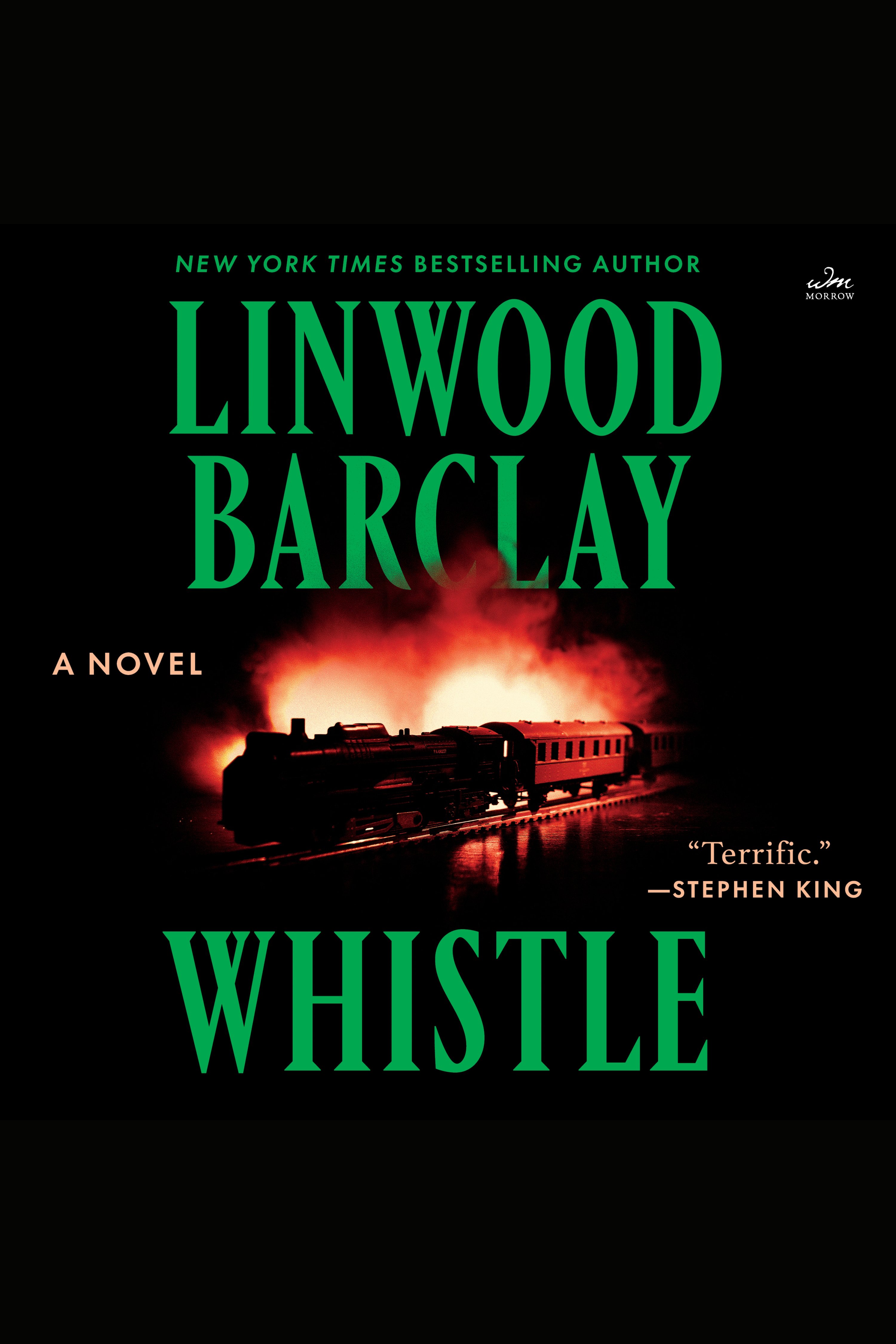 Cover image for Whistle [electronic resource] : A Novel