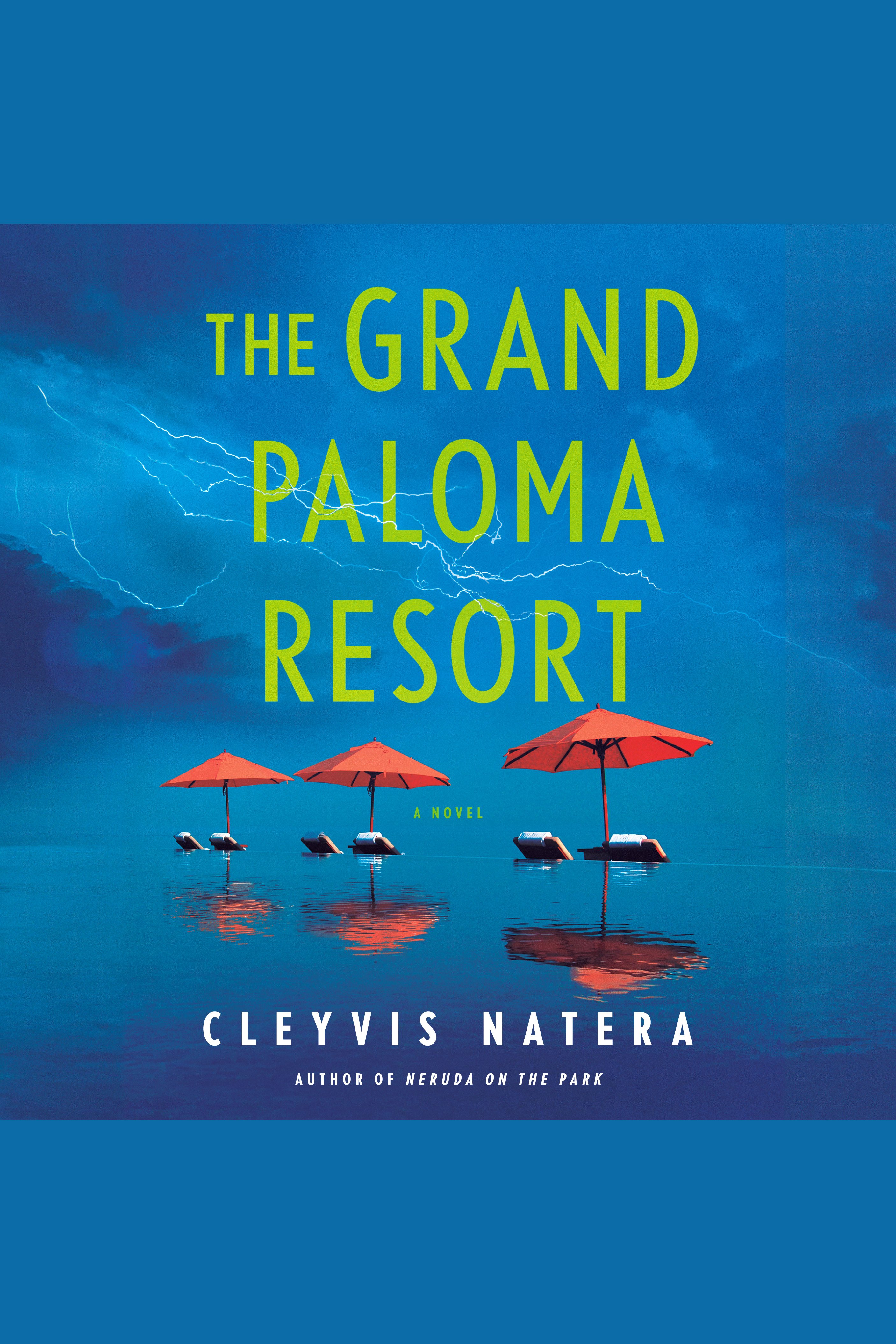 The Grand Paloma Resort cover image