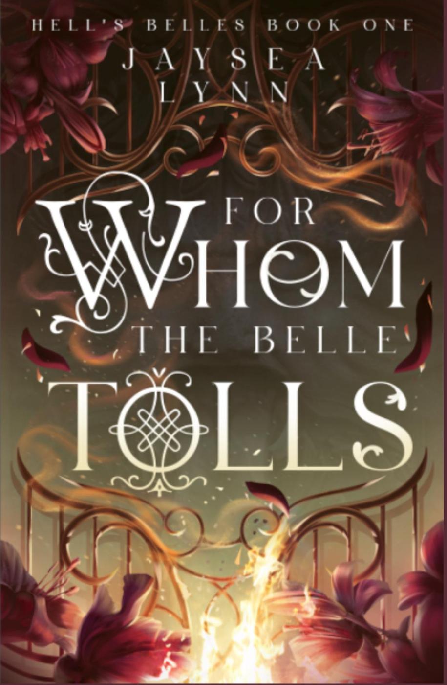 For Whom the Belle Tolls cover image
