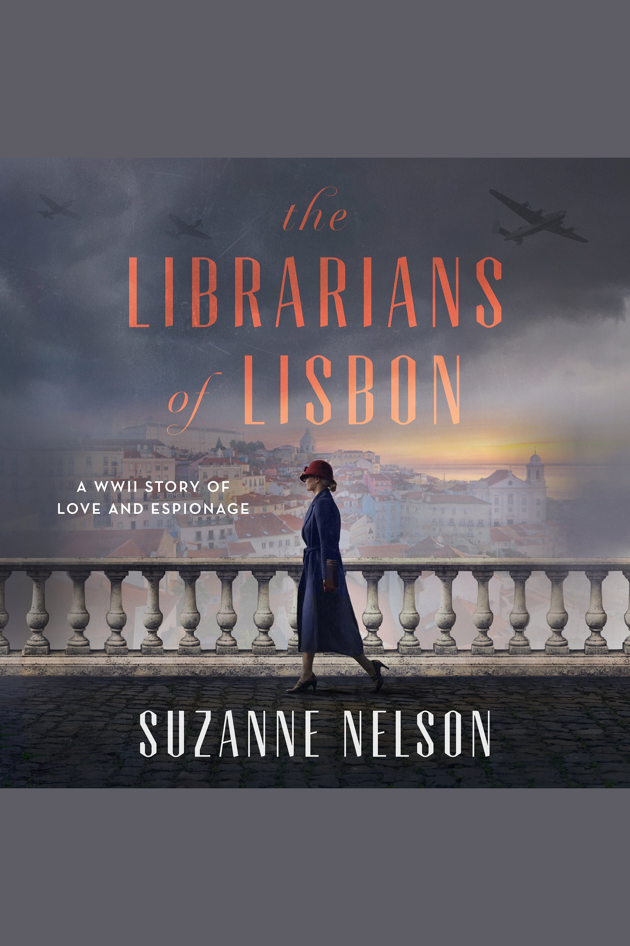 Umschlagbild für Librarians of Lisbon, The [electronic resource] : A WWII Story of Love and Espionage