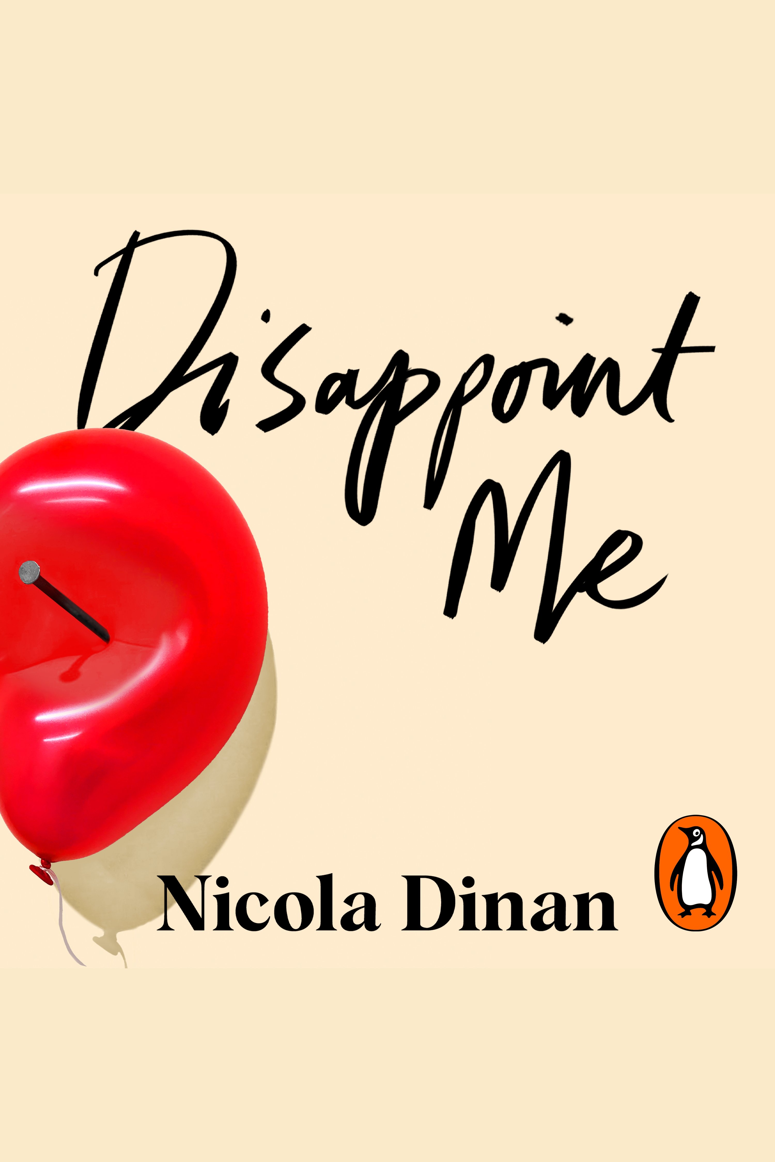 Disappoint me